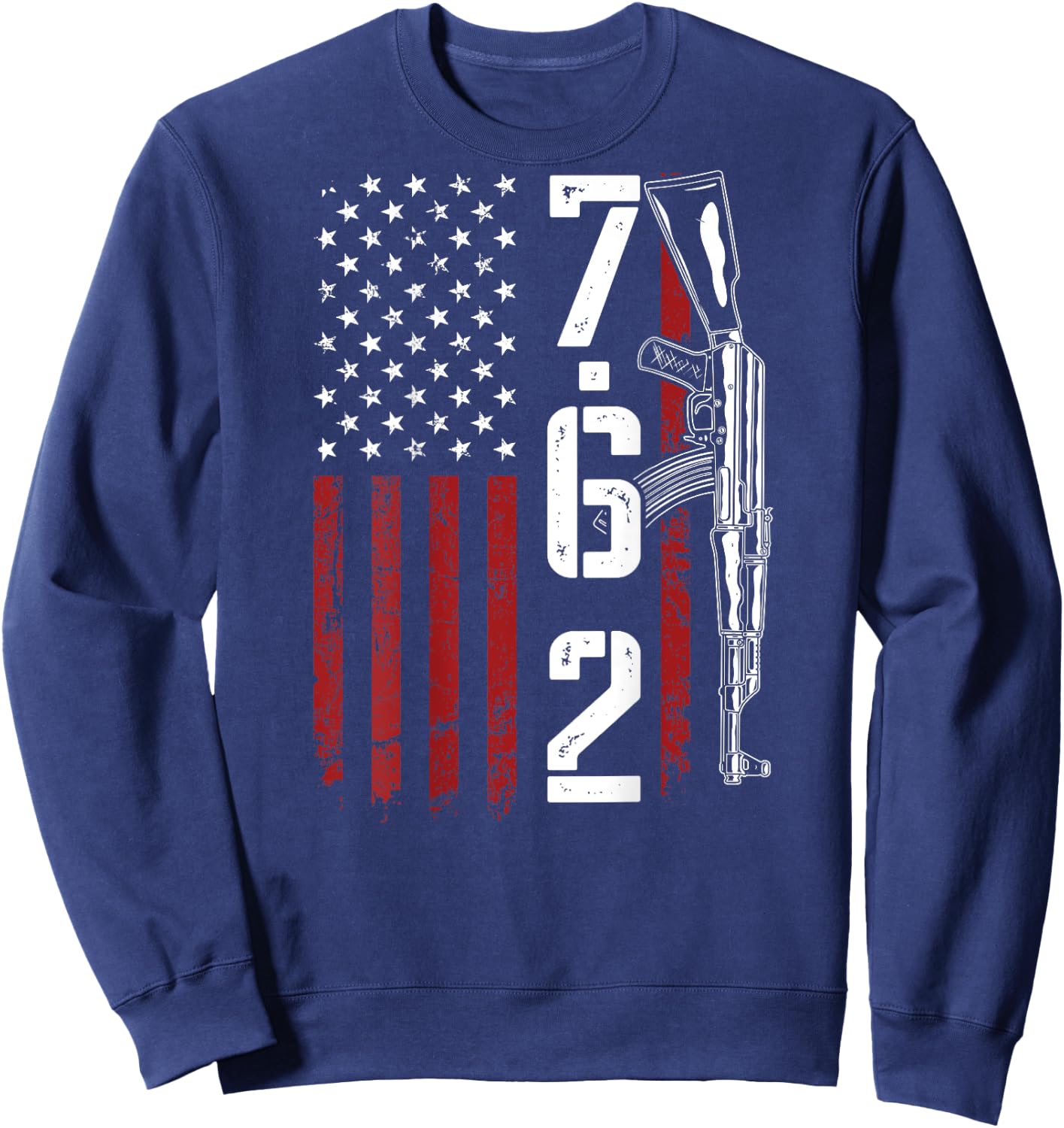 7.62 Ammo AK47 Rifle Owner 762 - Funny Pro Gun - ON BACK Sweatshirt - Sweatshirt | Navy
