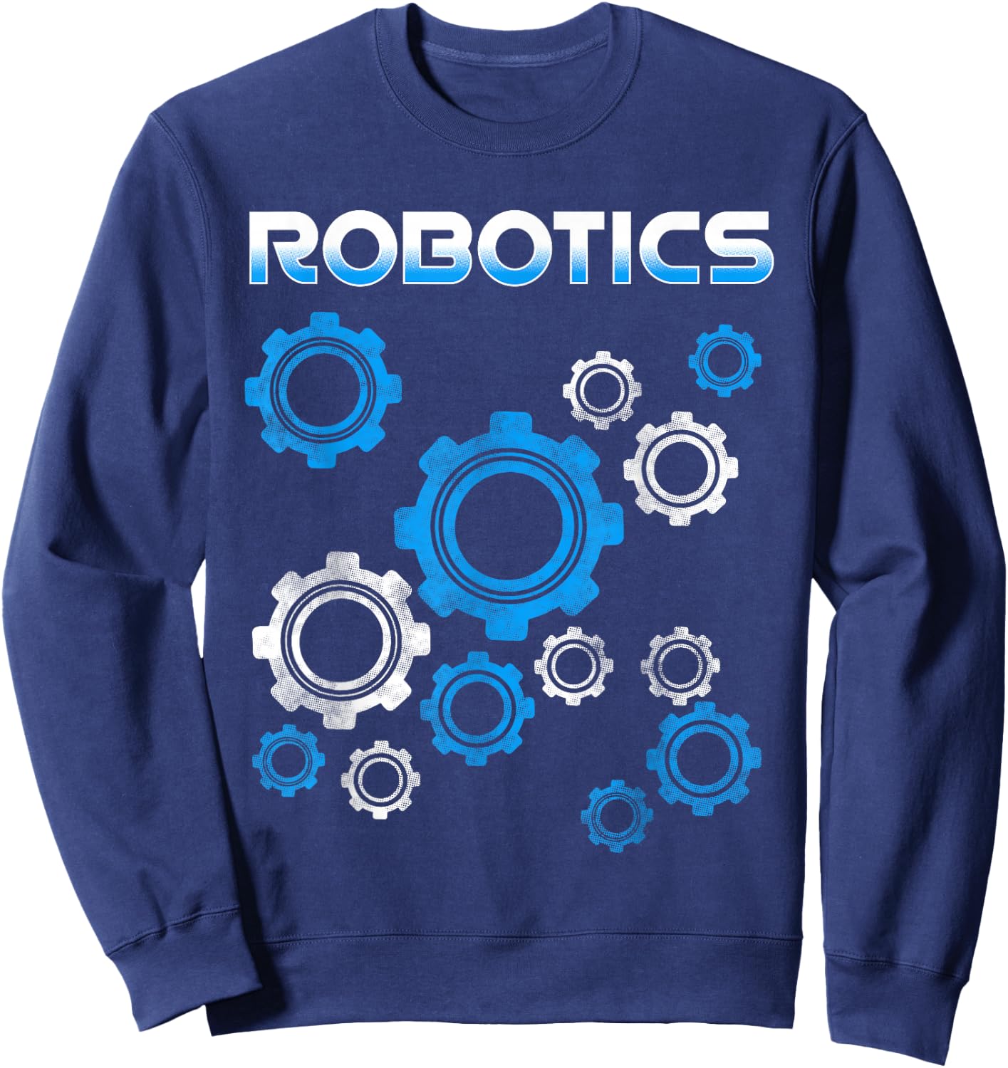 Robotic Shirts Robot Engineers Technology Cyborg Gift Sweatshirt - Sweatshirt | Navy