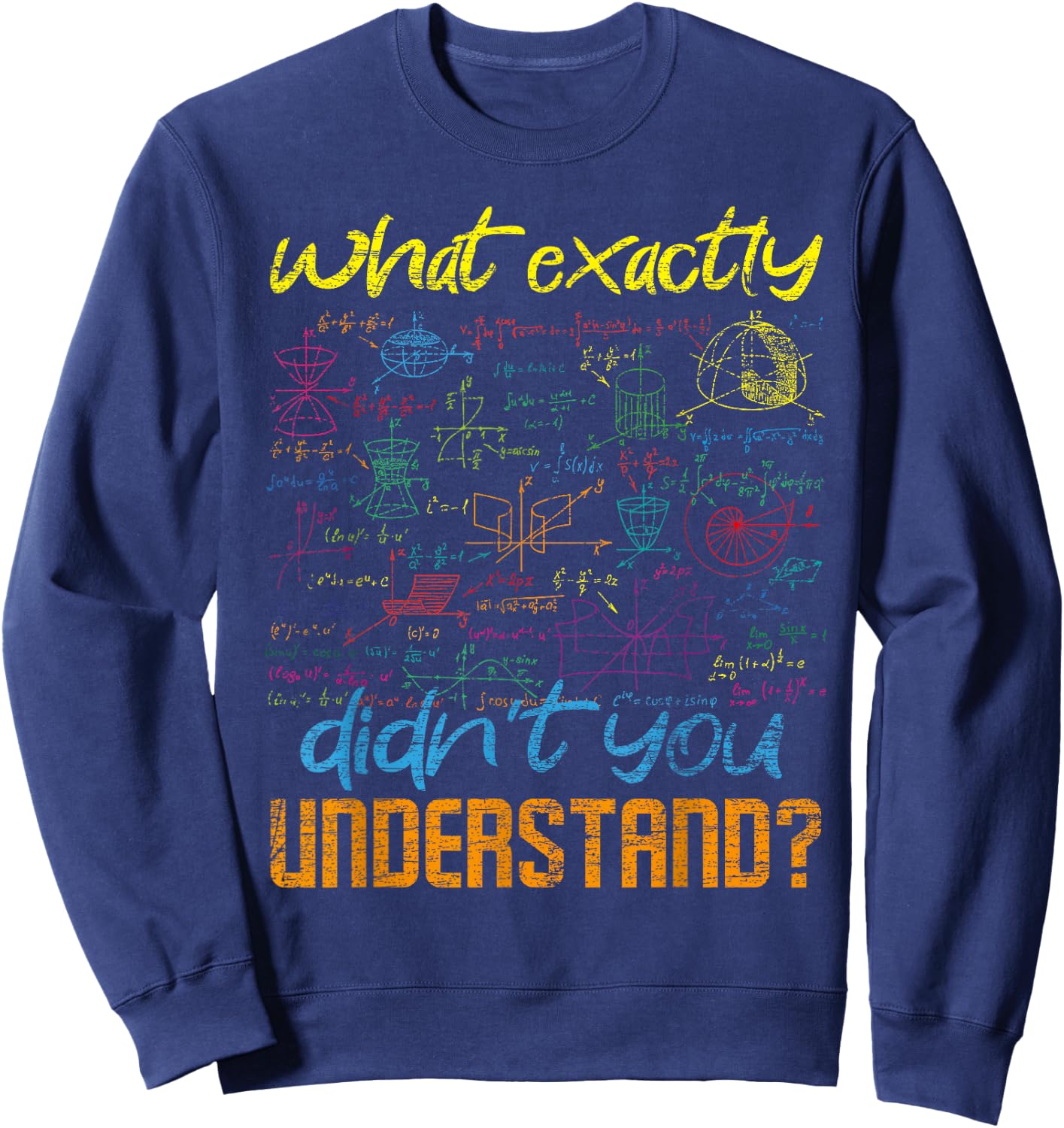 Was genau hast du nicht verstanden Funny Gift Physics Sweatshirt - Sweatshirt | Navy