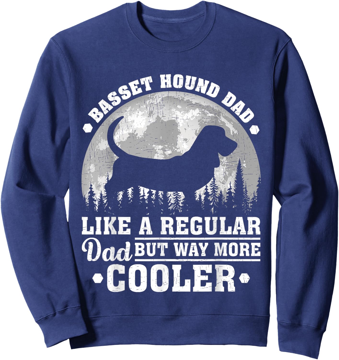 Basset Hound Dad Like A Regular Dad Funny Dog Father's Day Men Sweatshirt - Sweatshirt | Navy