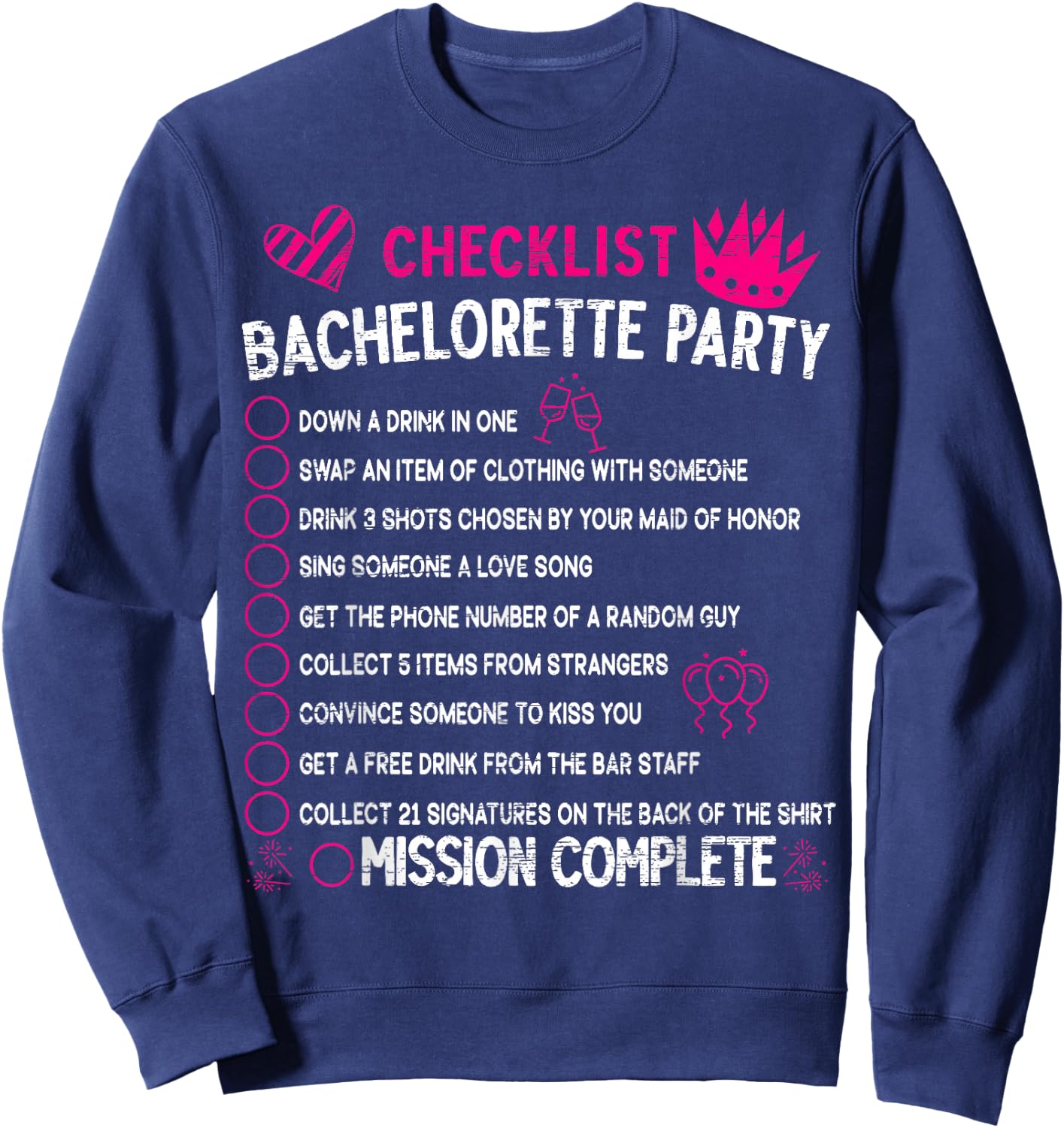 Bachelorette Party Checklist Hen Night Matching Bride Outfit Sweatshirt - Sweatshirt | Navy