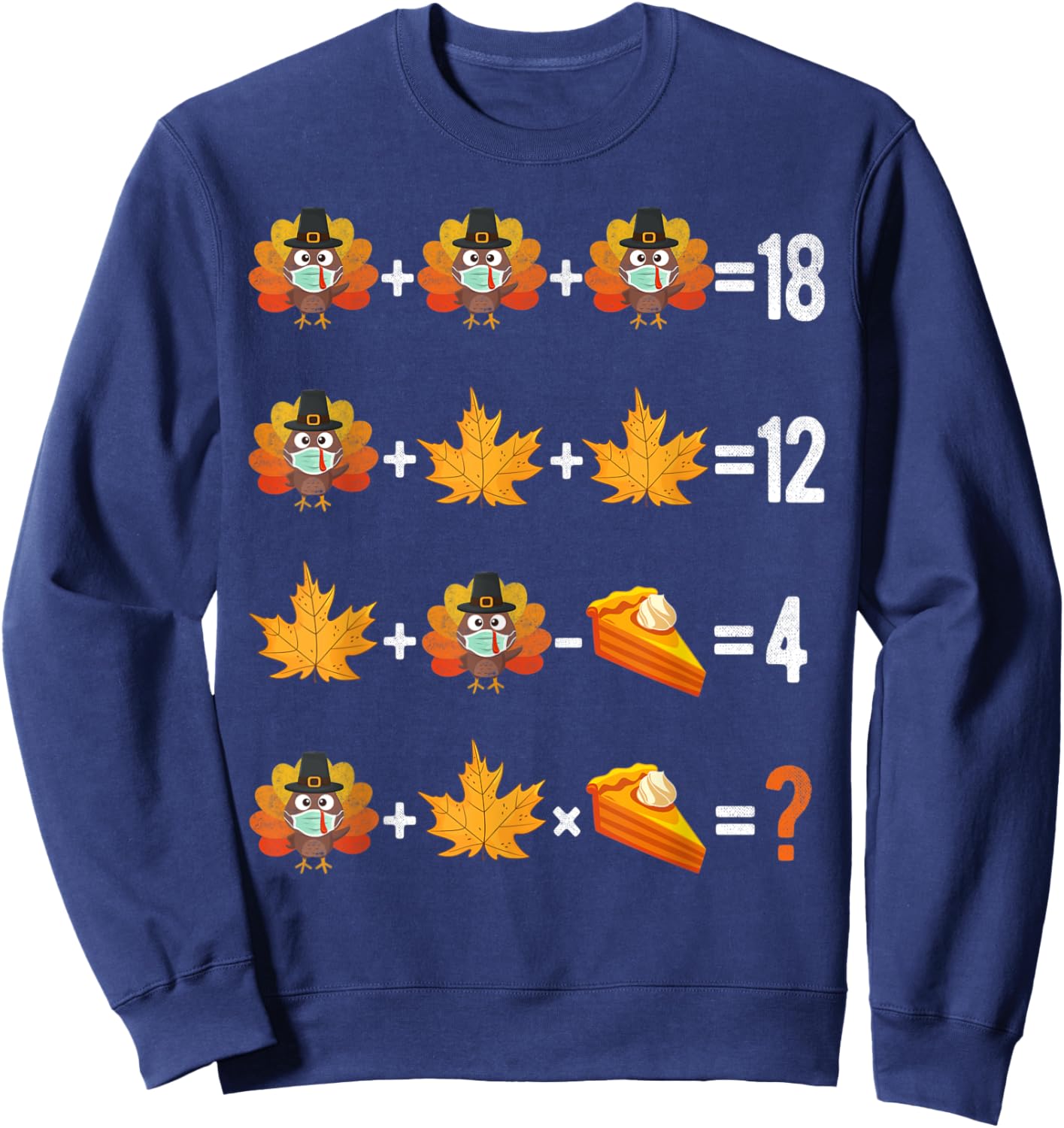 Thanksgiving Order of Operations Quiz Math Teacher life Gift Sweatshirt - Sweatshirt | Navy
