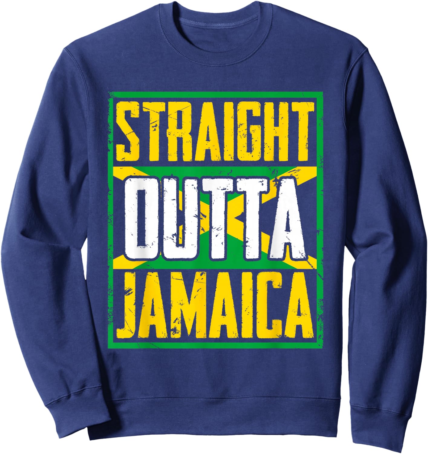 Straight Outta Jamaica | Caribbean Country | Jamaican Flag Sweatshirt - Sweatshirt | Navy