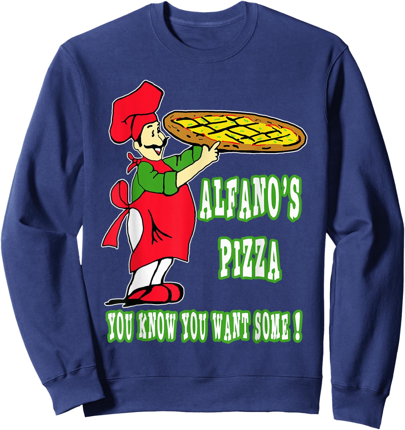 Alfano's Pizza "you Know You Want Some!" Sweatshirt - Sweatshirt | Navy