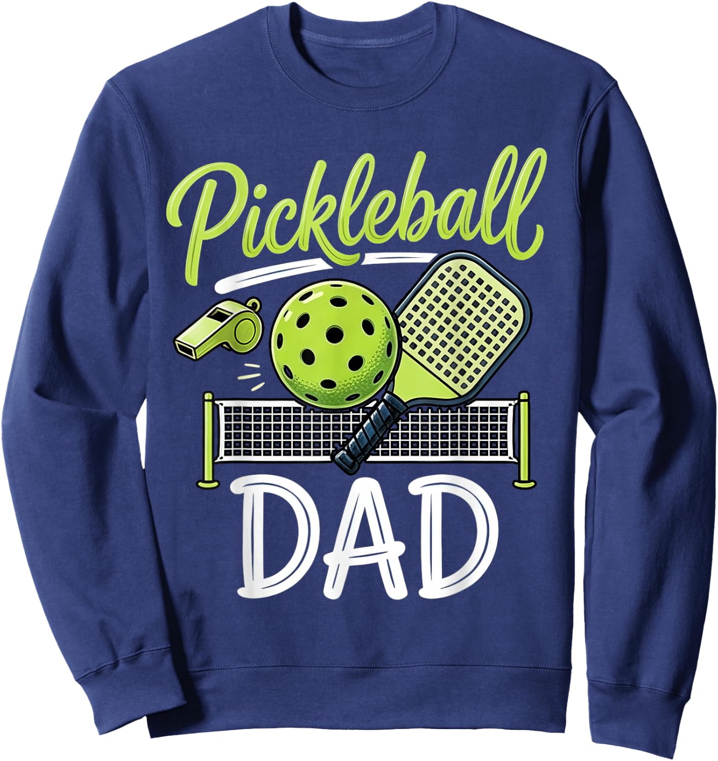 Pickleball Dad Matching Family Sport Game Day Father's Day Sweatshirt - Sweatshirt | Navy