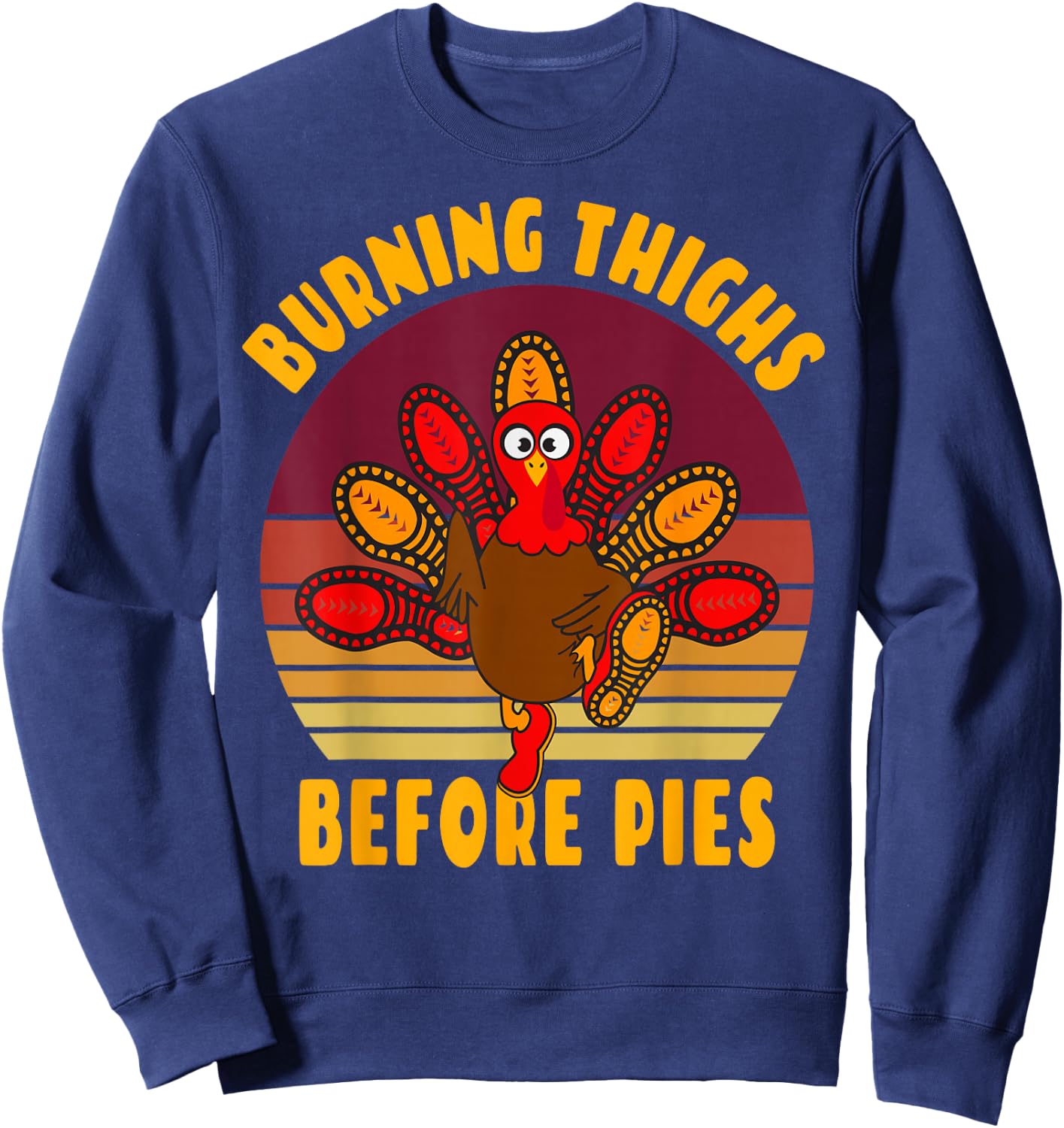 Funny Thanksgiving Day 5k 10k Trot Run Runner Costume Sweatshirt - Sweatshirt | Navy