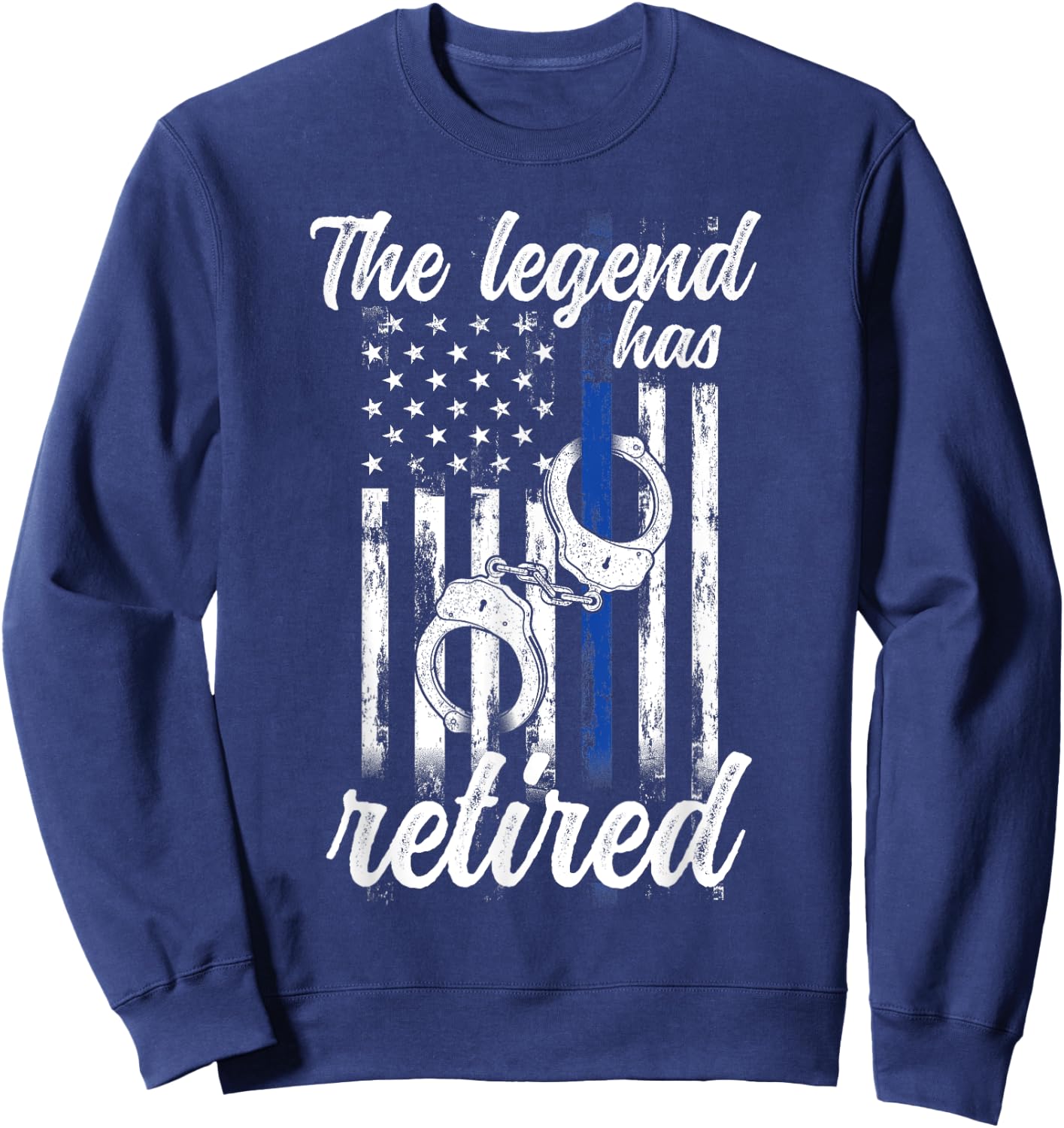 The Legend Has Retired Police Officer Retirement Vintage Sweatshirt - Sweatshirt | Navy