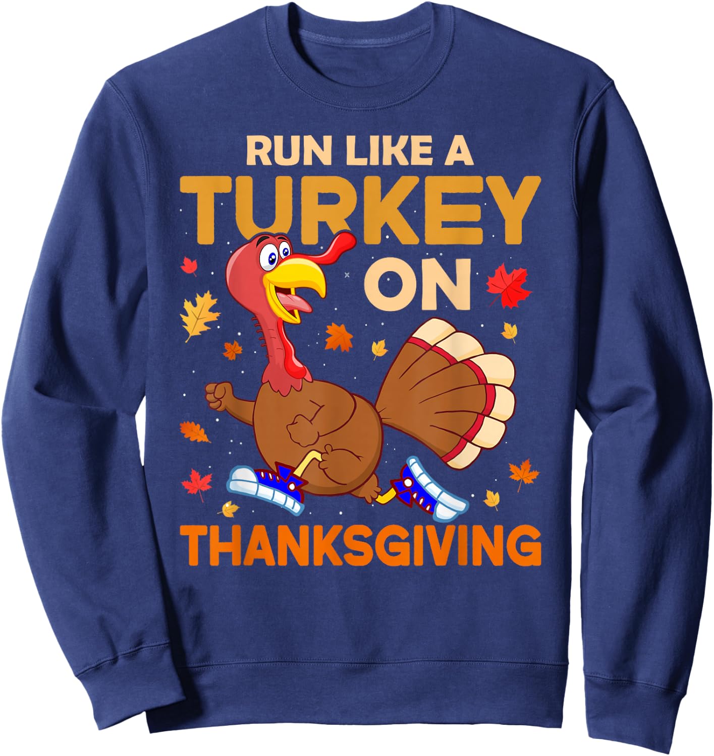 Funny Running Thanksgiving Turkey Runner Keep Fit Gym Lovers Sweatshirt - Sweatshirt | Navy