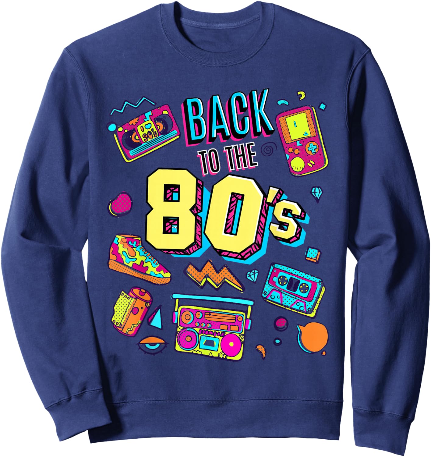 Enjoy Celebrate & Wear Cool Back To 80's Graphic Design Fun Sweatshirt - Sweatshirt | Navy