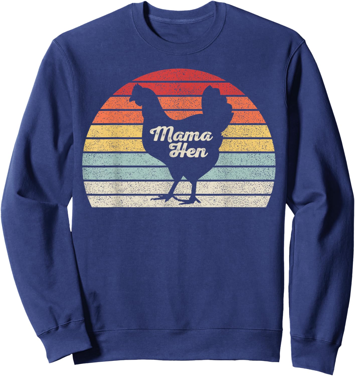 Vintage Retro Mother's Day Mama Hen Chicken Mom Farm Sweatshirt - Sweatshirt | Navy