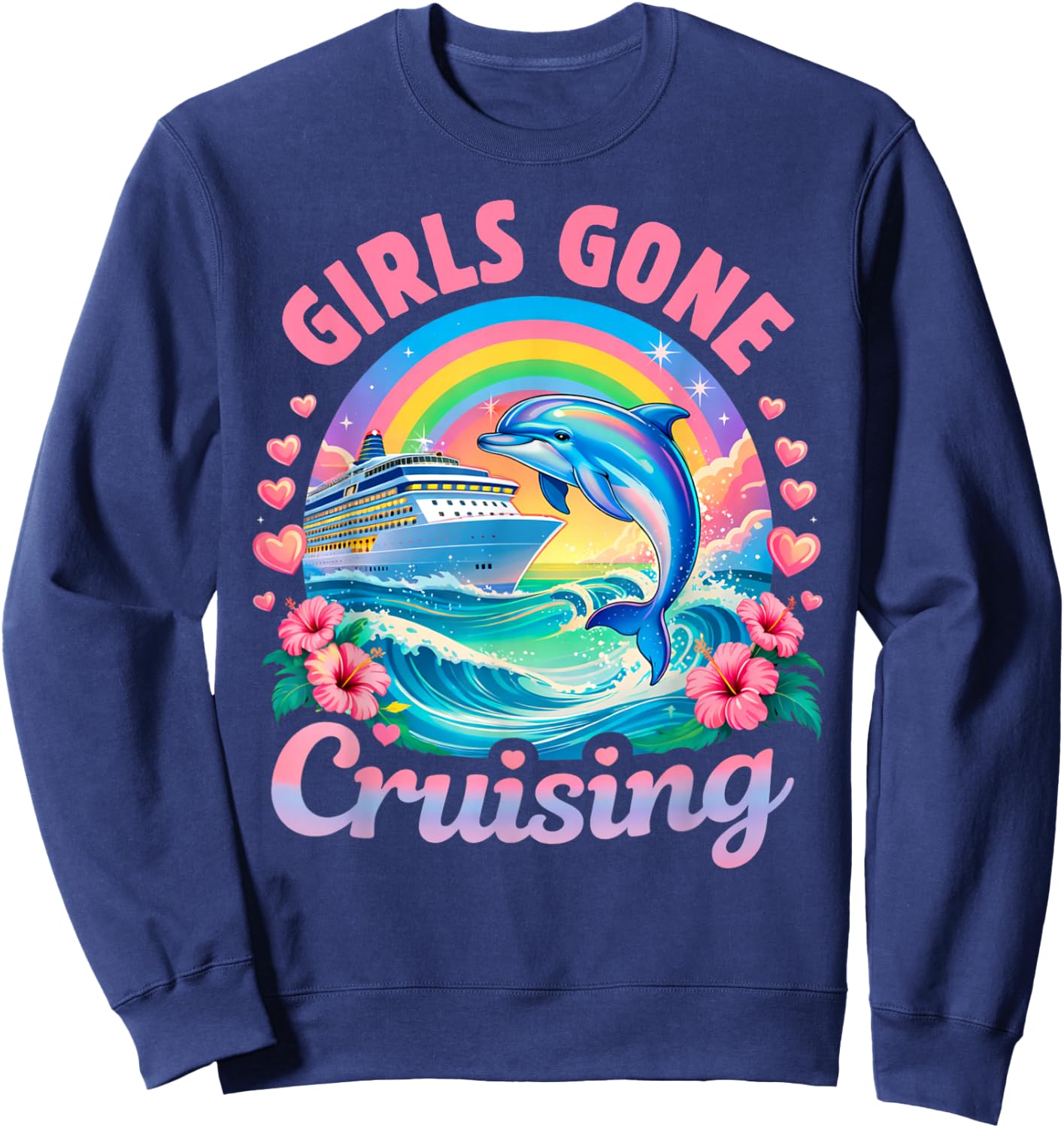 Girls Gone Cruising Women Cruise Vacation Bestie Trip Sweatshirt - Sweatshirt | Navy