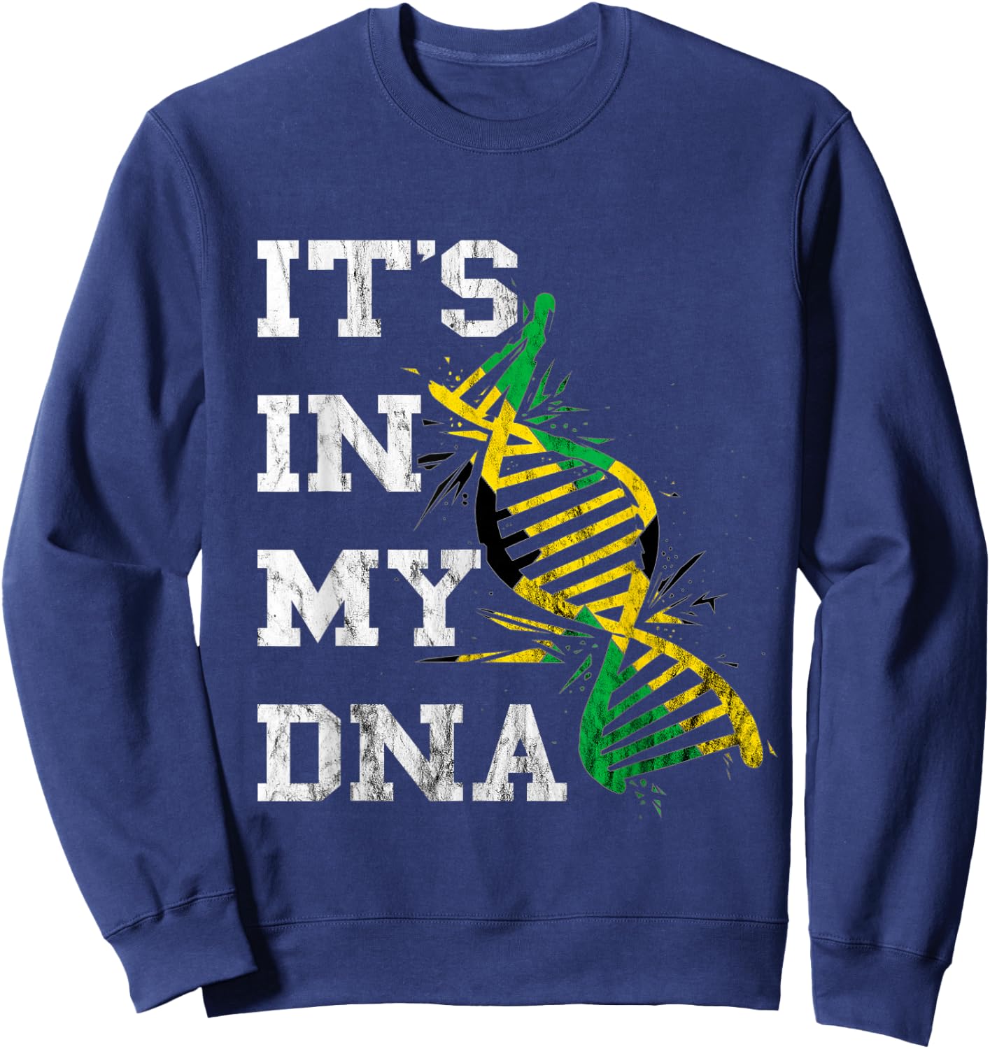 Jamaica It's in My DNA Jamaican Pride Roots Caribbean Sweatshirt - Sweatshirt | Navy