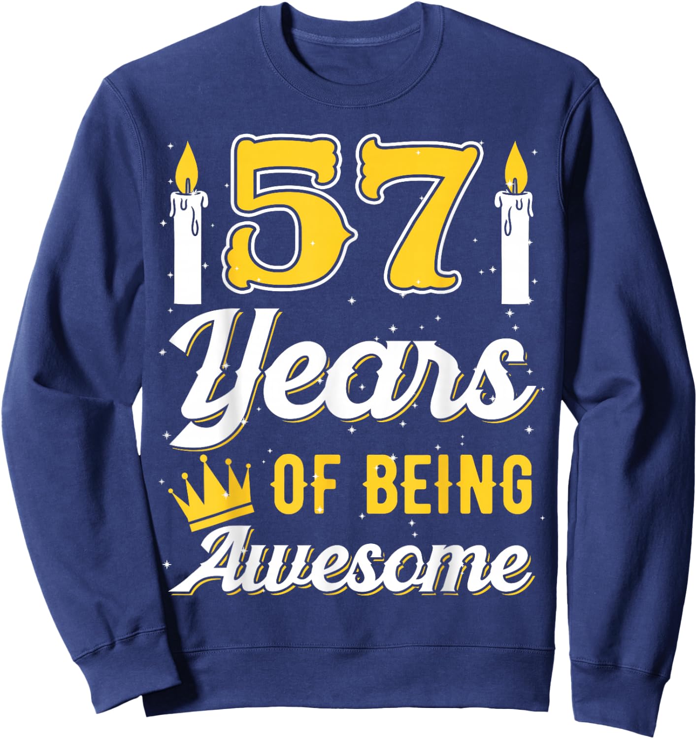Candle 57 Birthday Party Wishes Candlelight Cake Decoration Sweatshirt - Sweatshirt | Navy