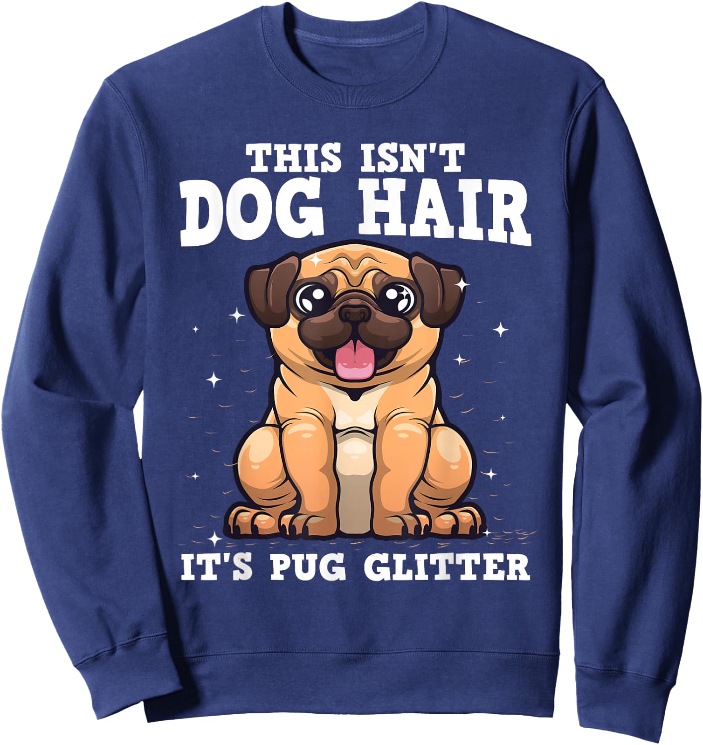 Funny Pug Design Men Kids Pug Dog Animal Lovers Sweatshirt - Sweatshirt | Navy
