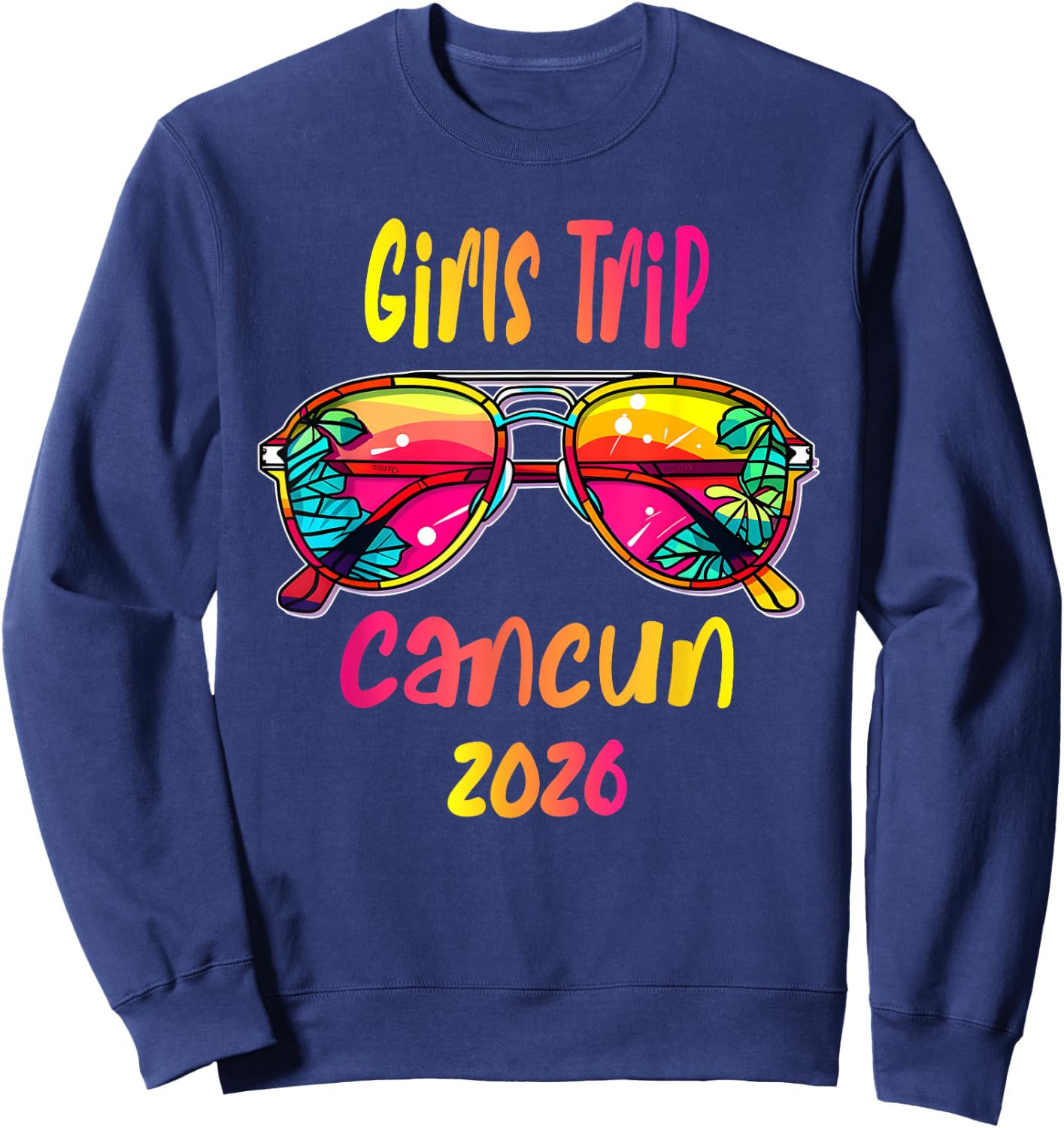 Girls Trip Cancun 2026 Sweatshirt - Sweatshirt | Navy