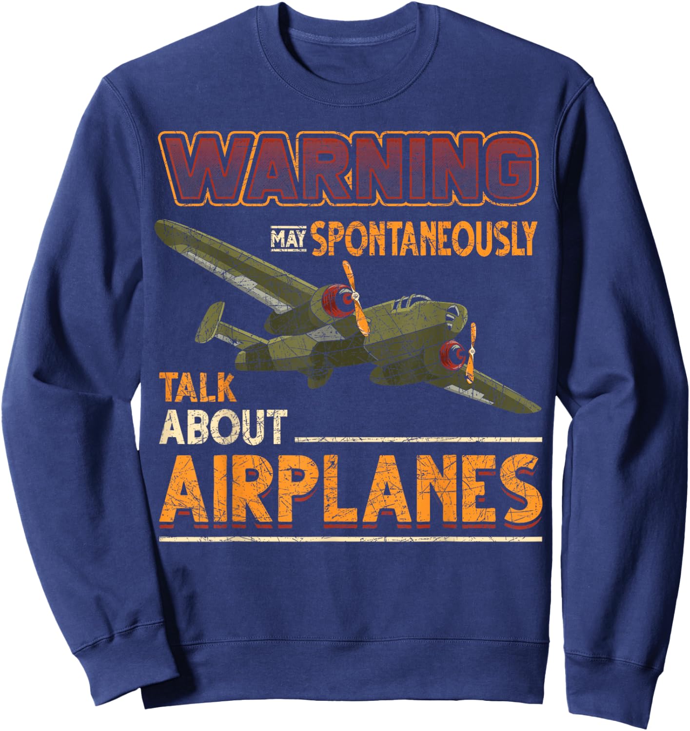 Attention I may speak spontaneously about aircraft pilot Sweatshirt - Sweatshirt | Navy
