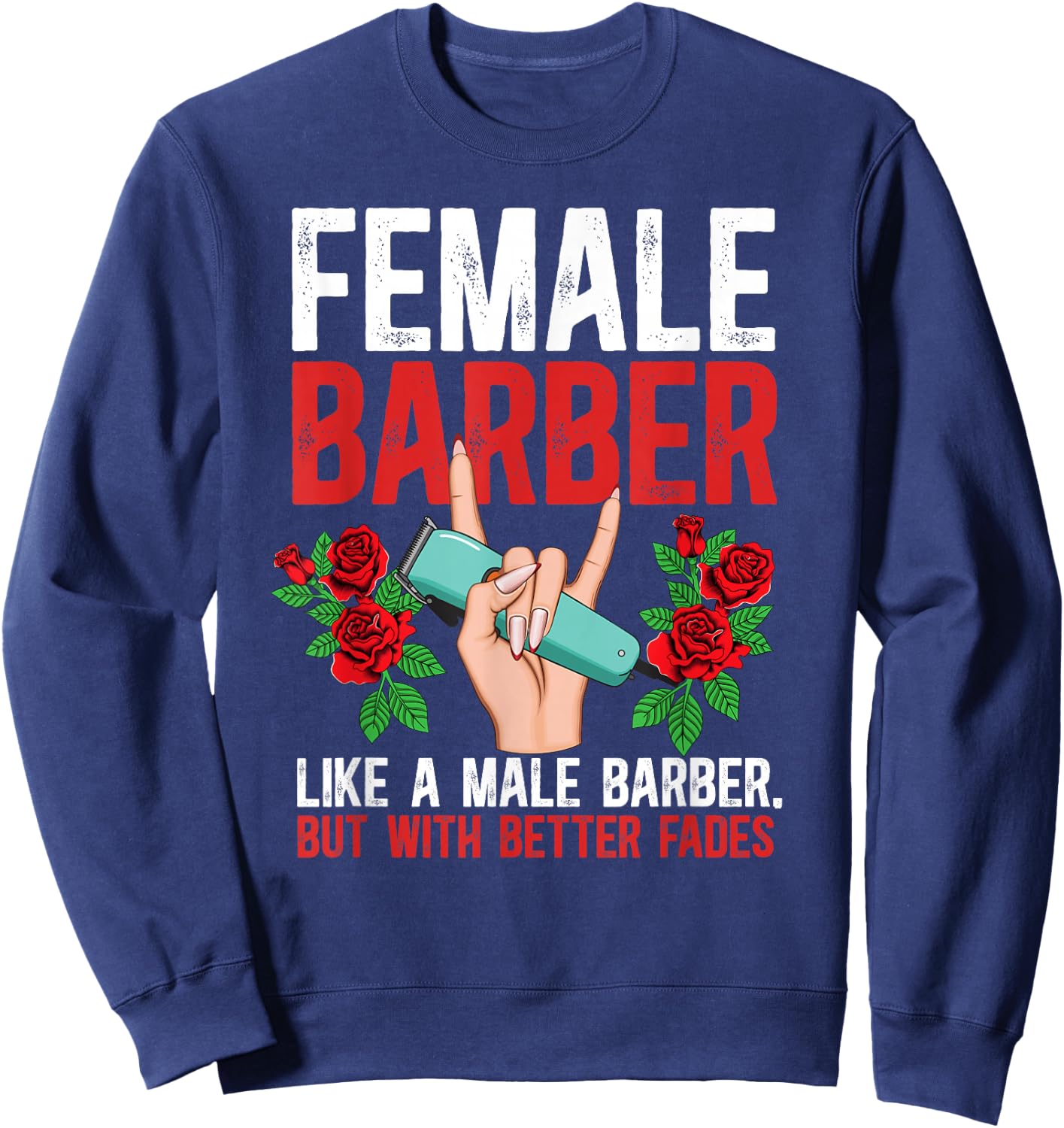 Female Barber Definition Female Hairdresser Girl Sweatshirt - Sweatshirt | Navy