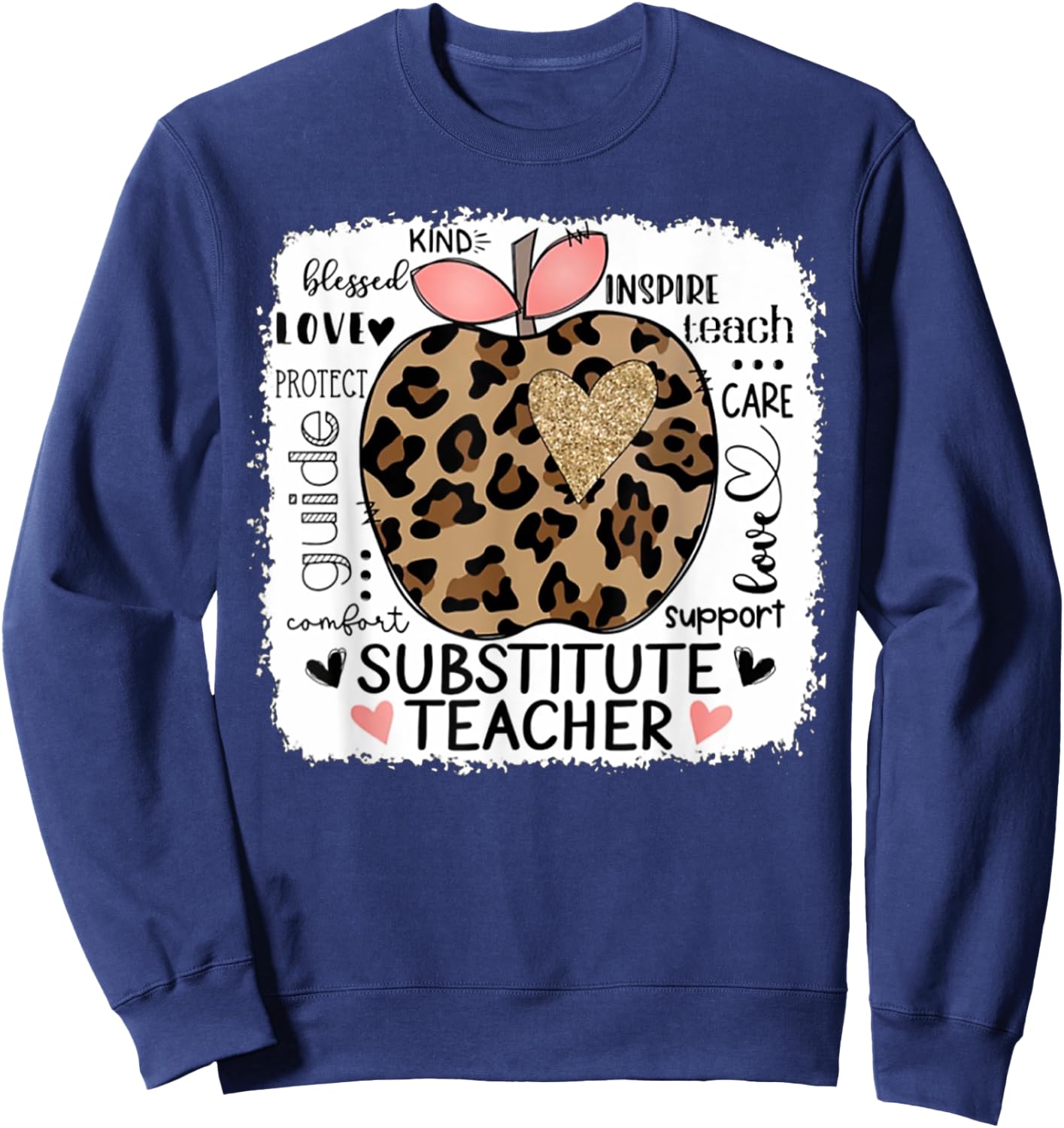 Protect Guide Care Love Support Comfort Substitute Teacher Sweatshirt - Sweatshirt | Navy