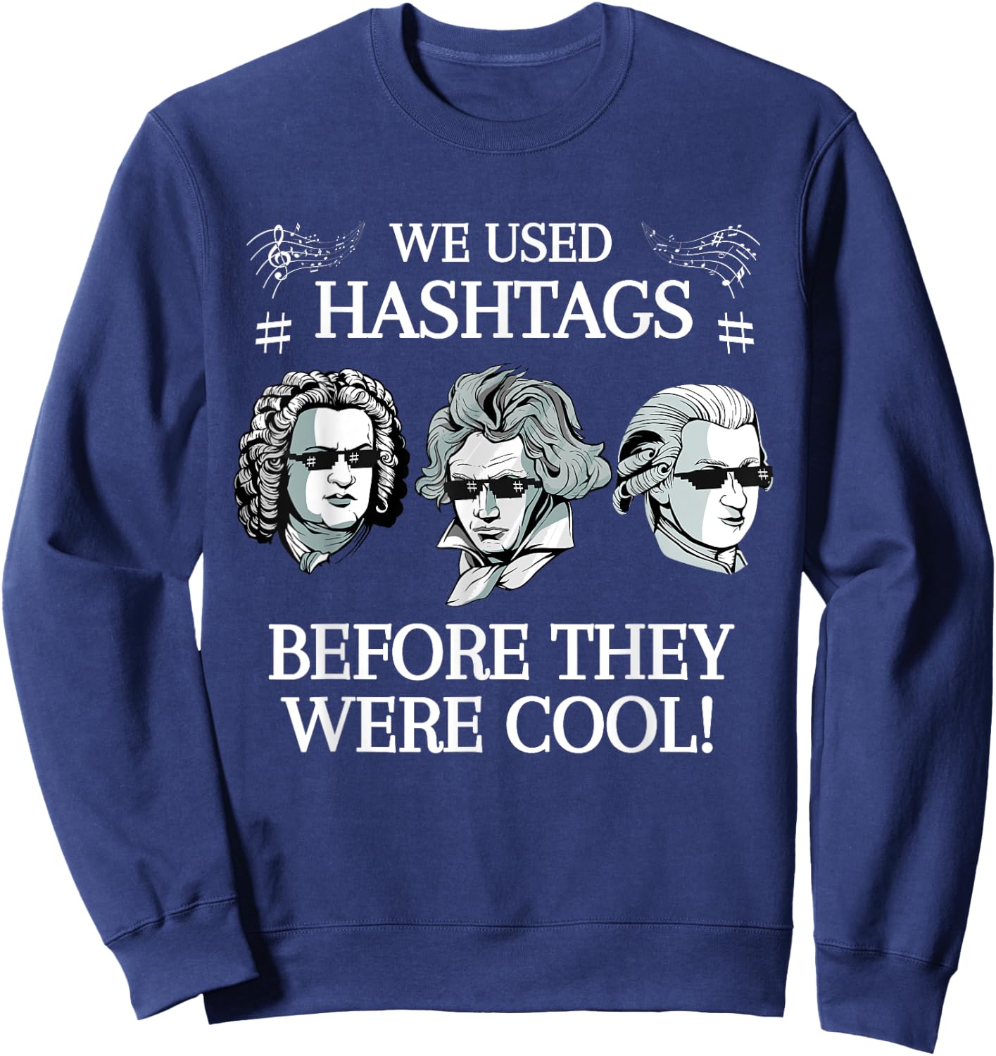 Classical Composers Mozart Bach Classical Music Sweatshirt - Sweatshirt | Navy