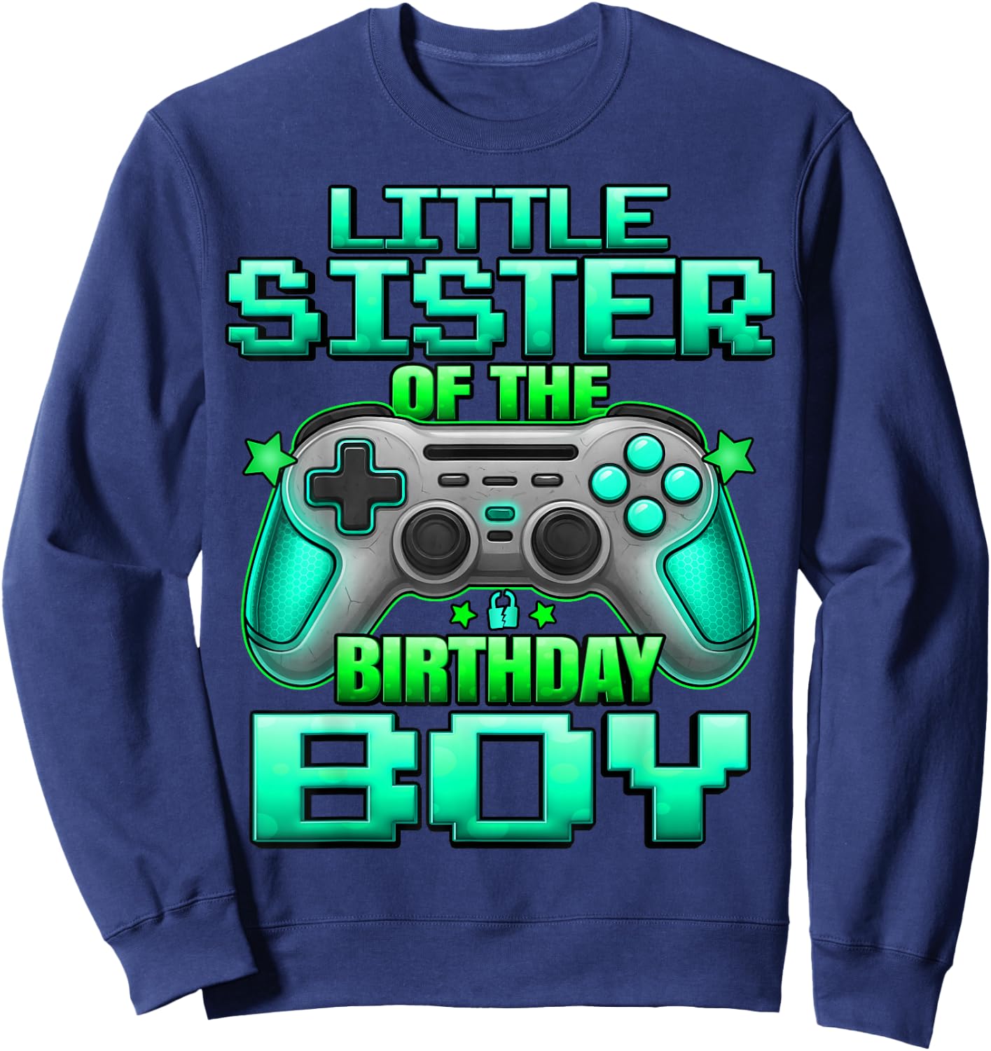Little Sister of The Birthday Boy Matching Family Lil Sister Sweatshirt - Sweatshirt | Navy