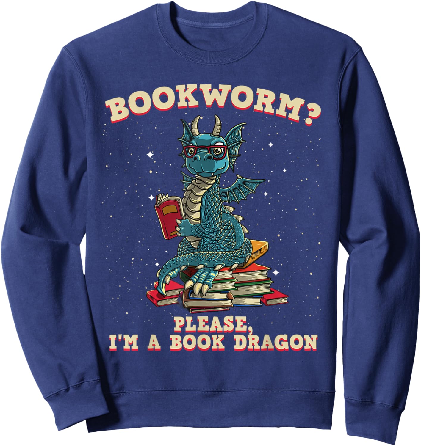 Funny Bookworm Gift Women Book Dragon Reader Library Sweatshirt - Sweatshirt | Navy