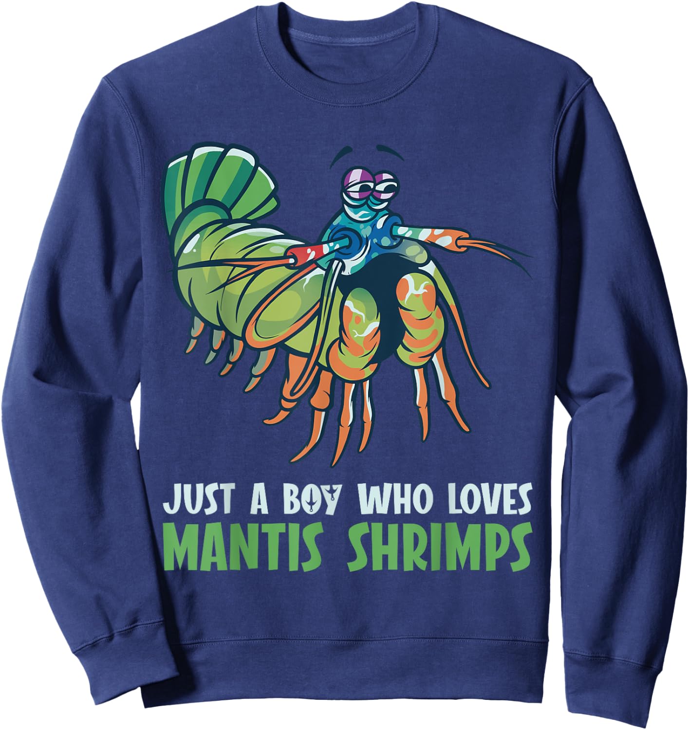Shrimps Animal Protectionc cute Mantis Shrimp Sweatshirt - Sweatshirt | Navy