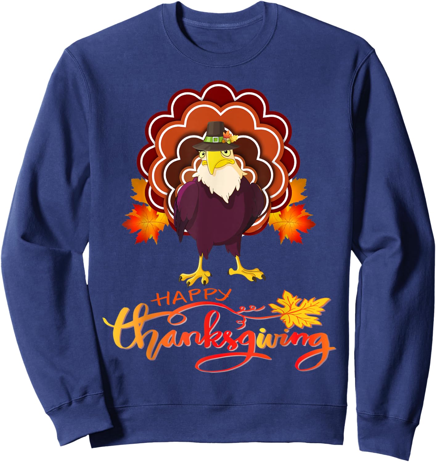 Funny eagle Turkey Happy Thanksgiving Sweatshirt - Sweatshirt | Navy