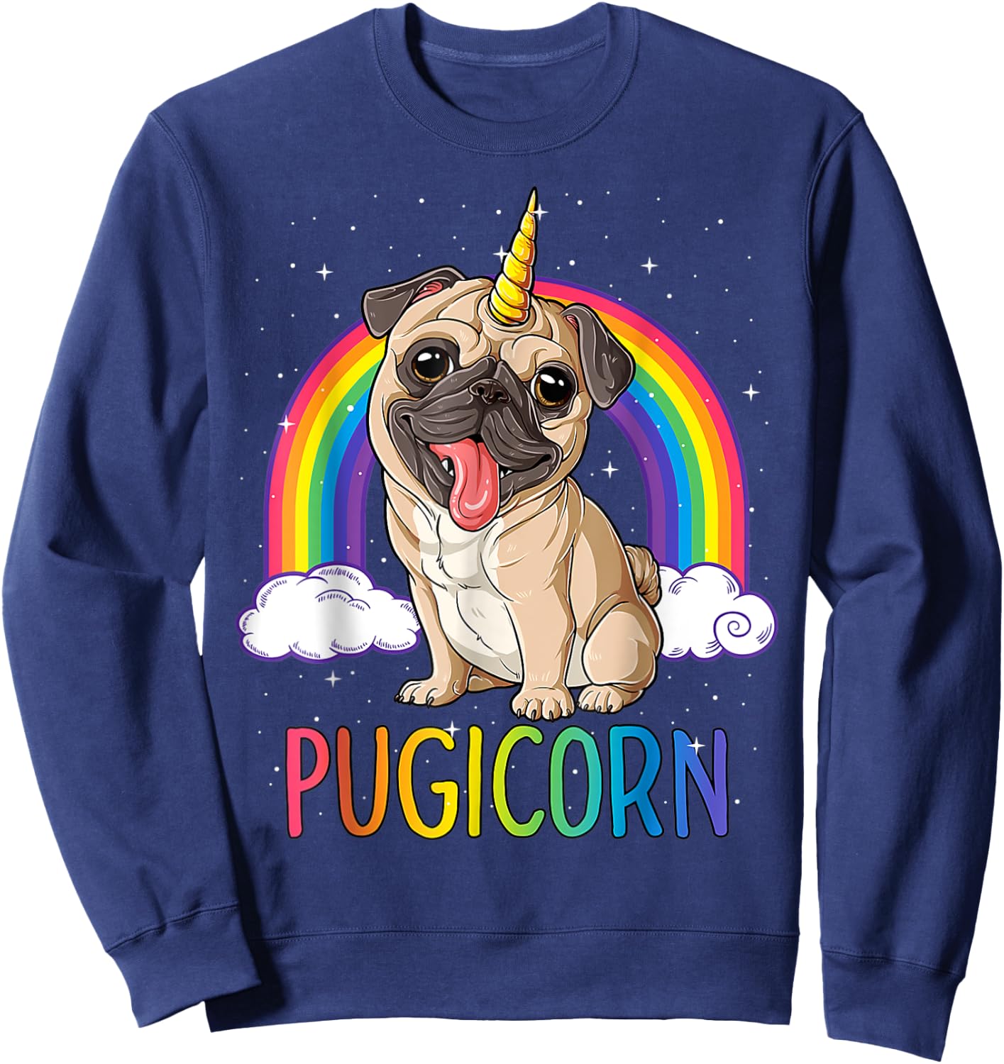 Pugicorn Pug Unicorn Girls Kids Space Galaxy Rainbow.2022 Sweatshirt - Sweatshirt | Navy
