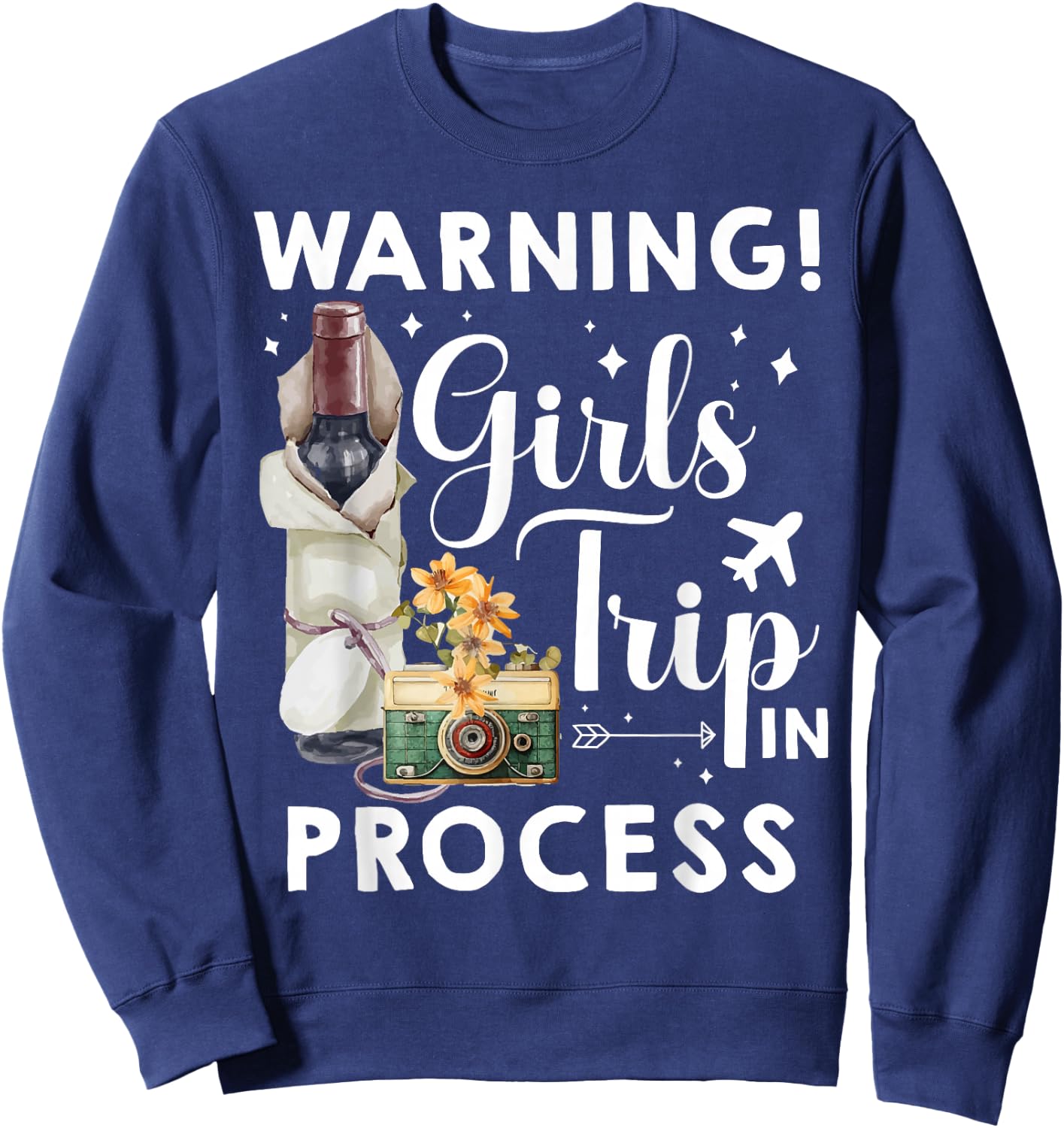 Warning Girls Trip 2026 Progress Cute Beach Summer Vacation Sweatshirt - Sweatshirt | Navy