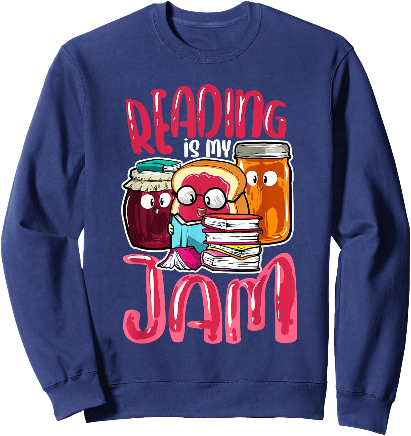 Kids Teacher I Love to Read Books Reading Is My Jam Sweatshirt - Sweatshirt | Navy