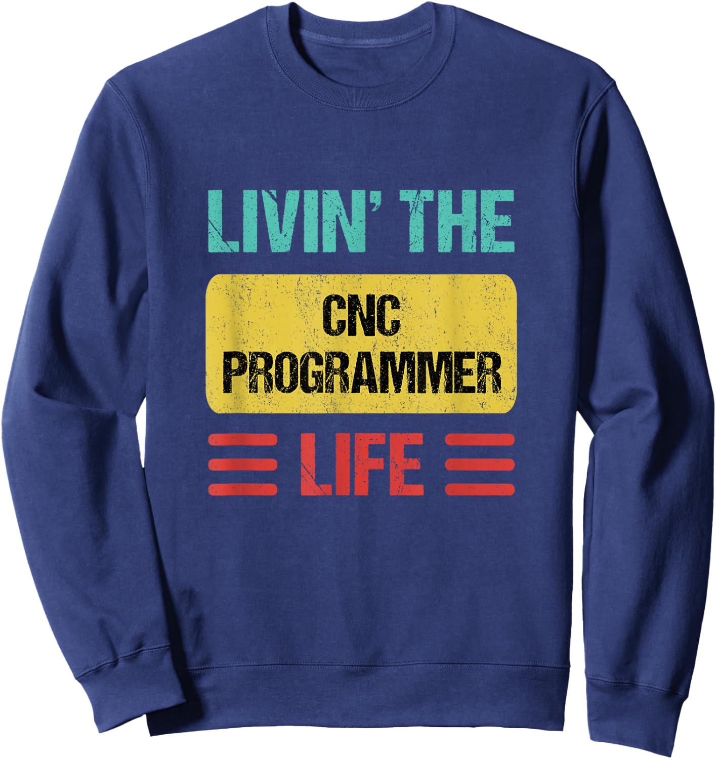Cnc Programmer Sweatshirt - Sweatshirt | Navy