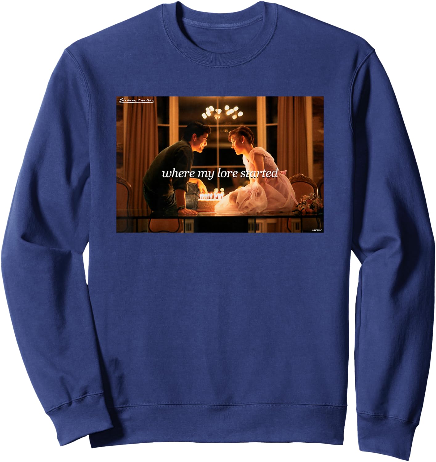 Sixteen Candles Where My Lore Started Sweatshirt - Sweatshirt | Navy