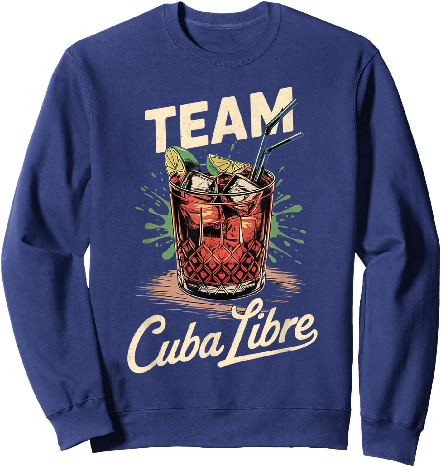 Hen Party Team Cuba Libre Cocktail for Bartender Sweatshirt - Sweatshirt | Navy