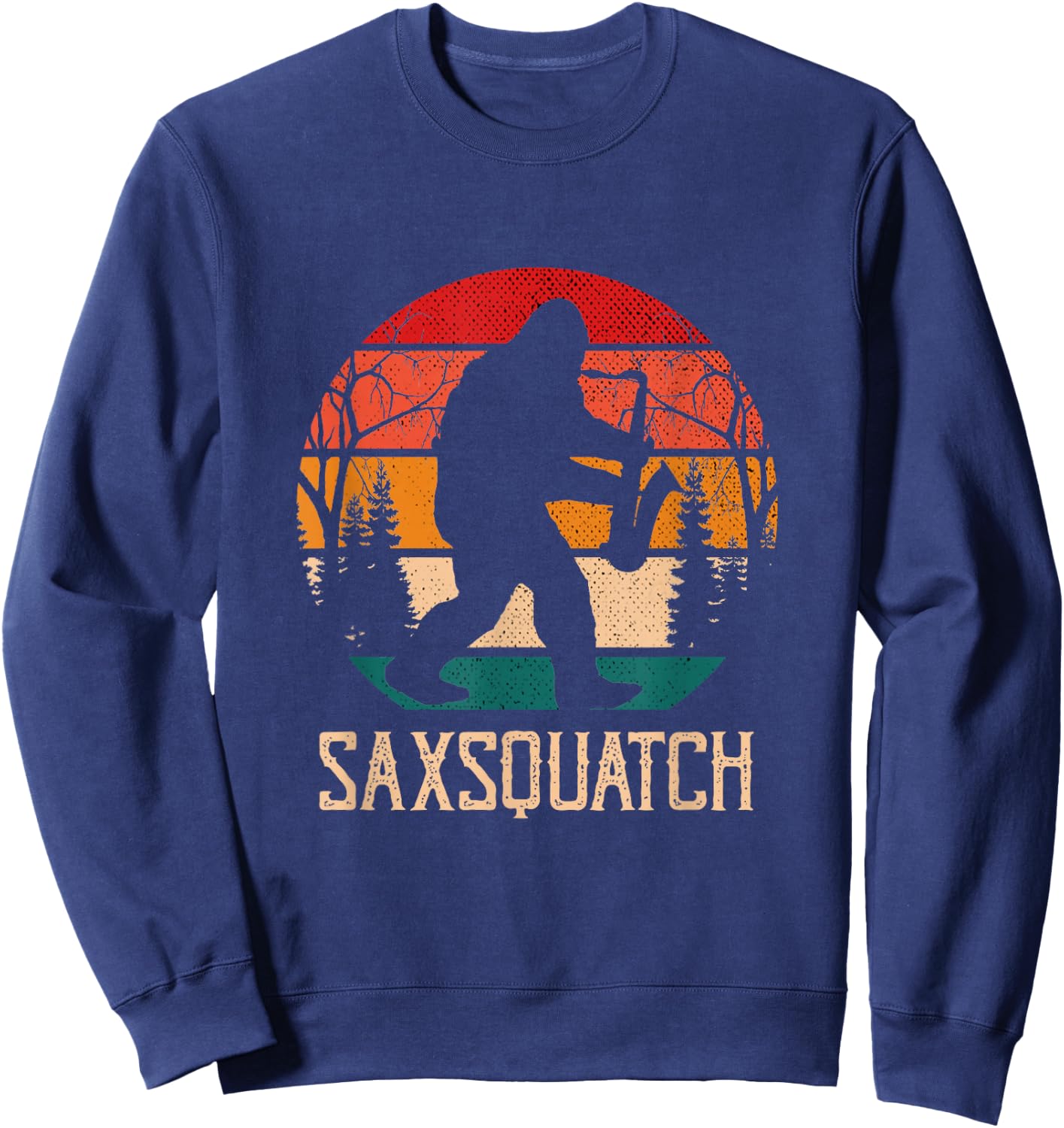 Saxsquatch Musical, Instrument, Music Saxophone Sweatshirt - Sweatshirt | Navy