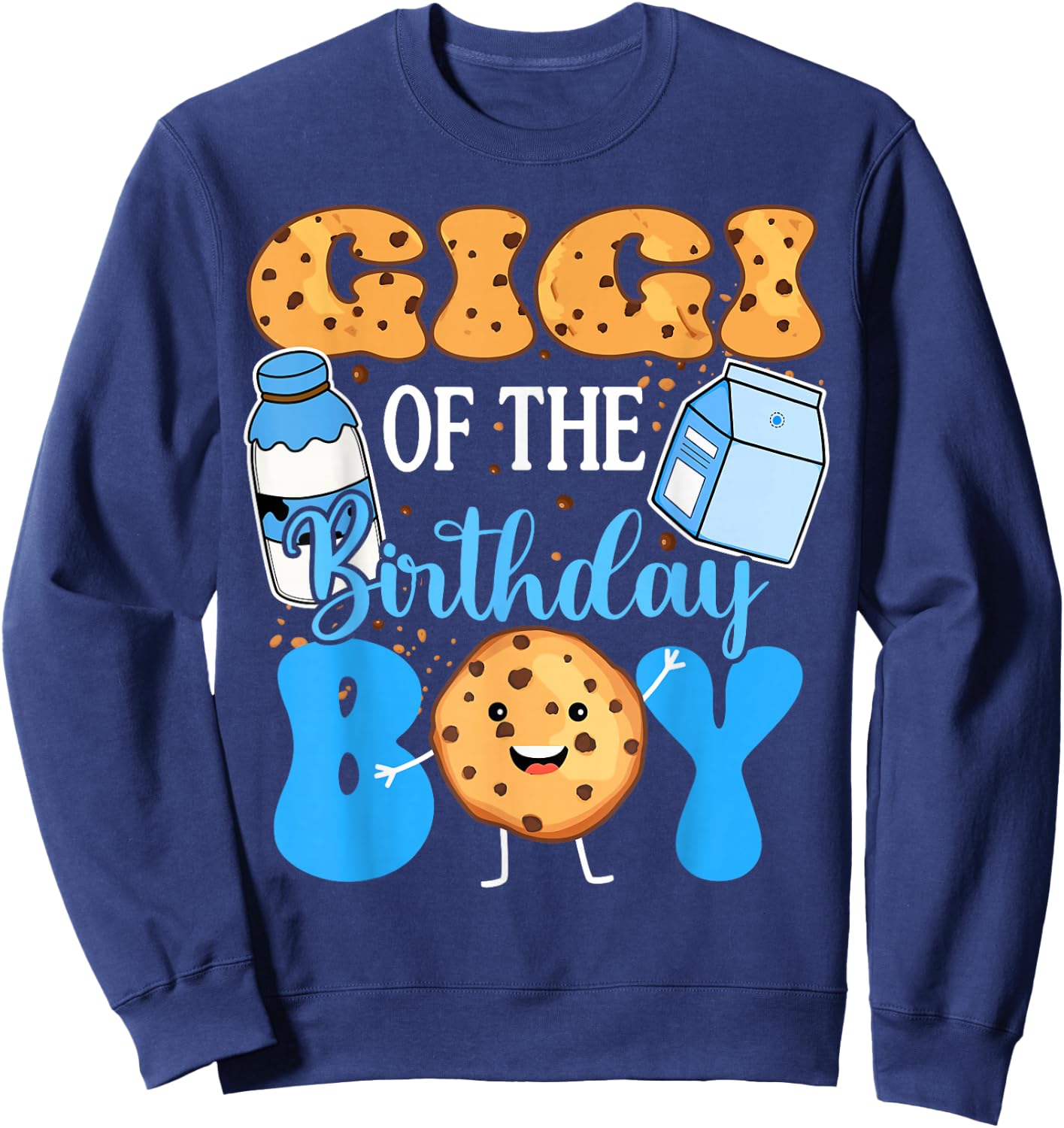 Gigi of the Birthday Boy Milk and Cookies 1st Birthday Sweatshirt - Sweatshirt | Navy