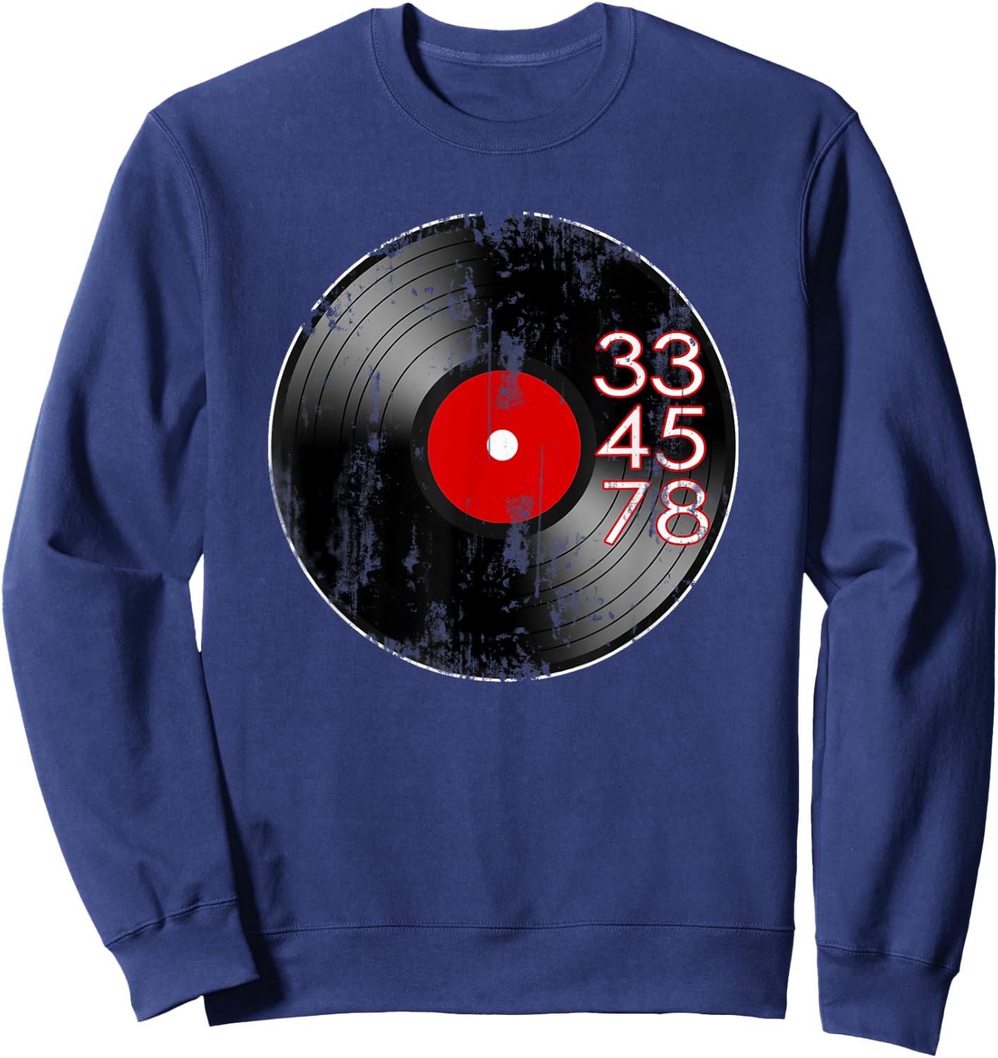 33 45 78 RPM for Record Collector Vinyl Lovers 80s Graphic Sweatshirt - Sweatshirt | Navy