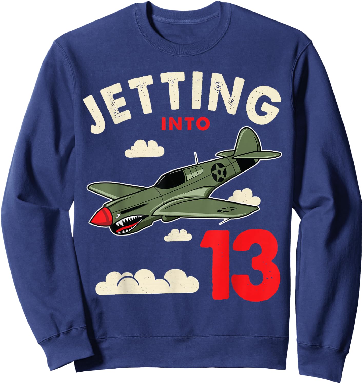 Jetting Into 13 Birthday Aviator Jet Plane Party Sweatshirt - Sweatshirt | Navy