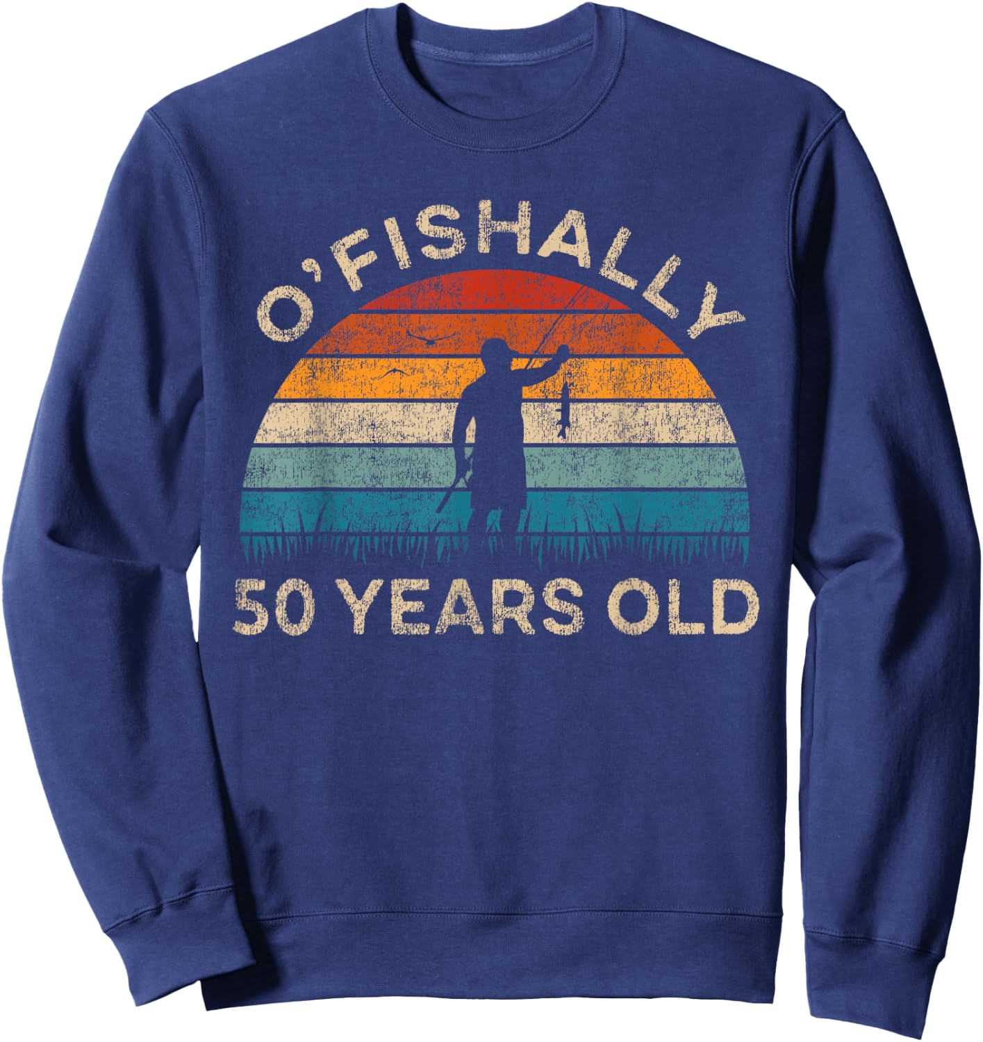 Ofishally 50 Years Old Fisherman 50th Birthday Fishing Sweatshirt - Sweatshirt | Navy