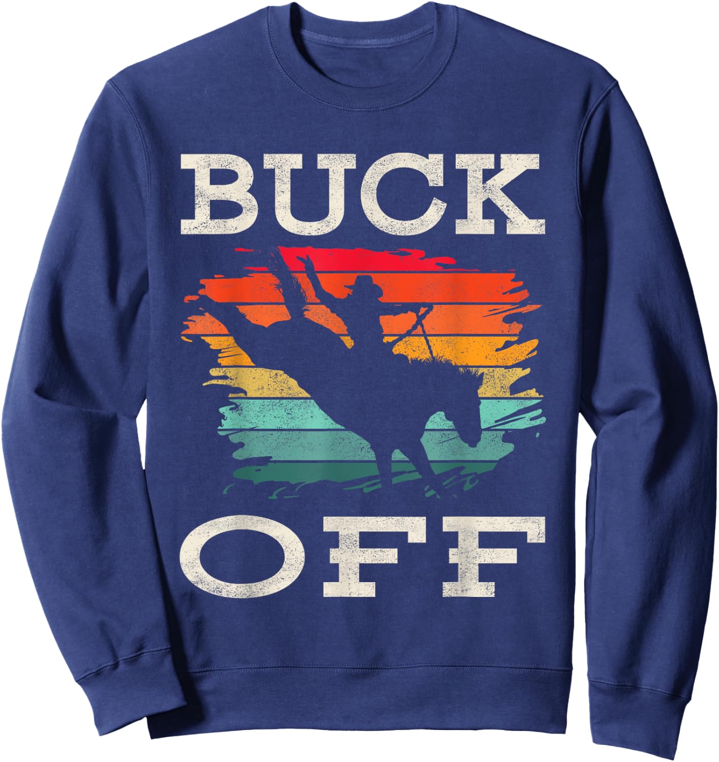 Western Country Rodeo Buck Off Horse Riding Sweatshirt - Sweatshirt | Navy
