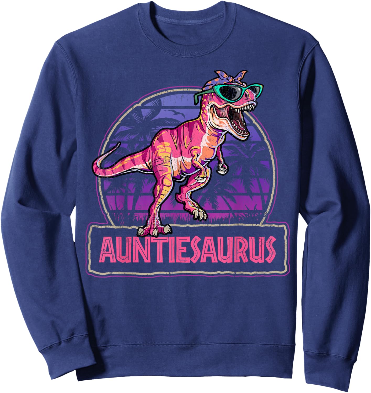 Auntiesaurus T Rex Dinosaur Auntie Saurus Family Matching Sweatshirt - Sweatshirt | Navy