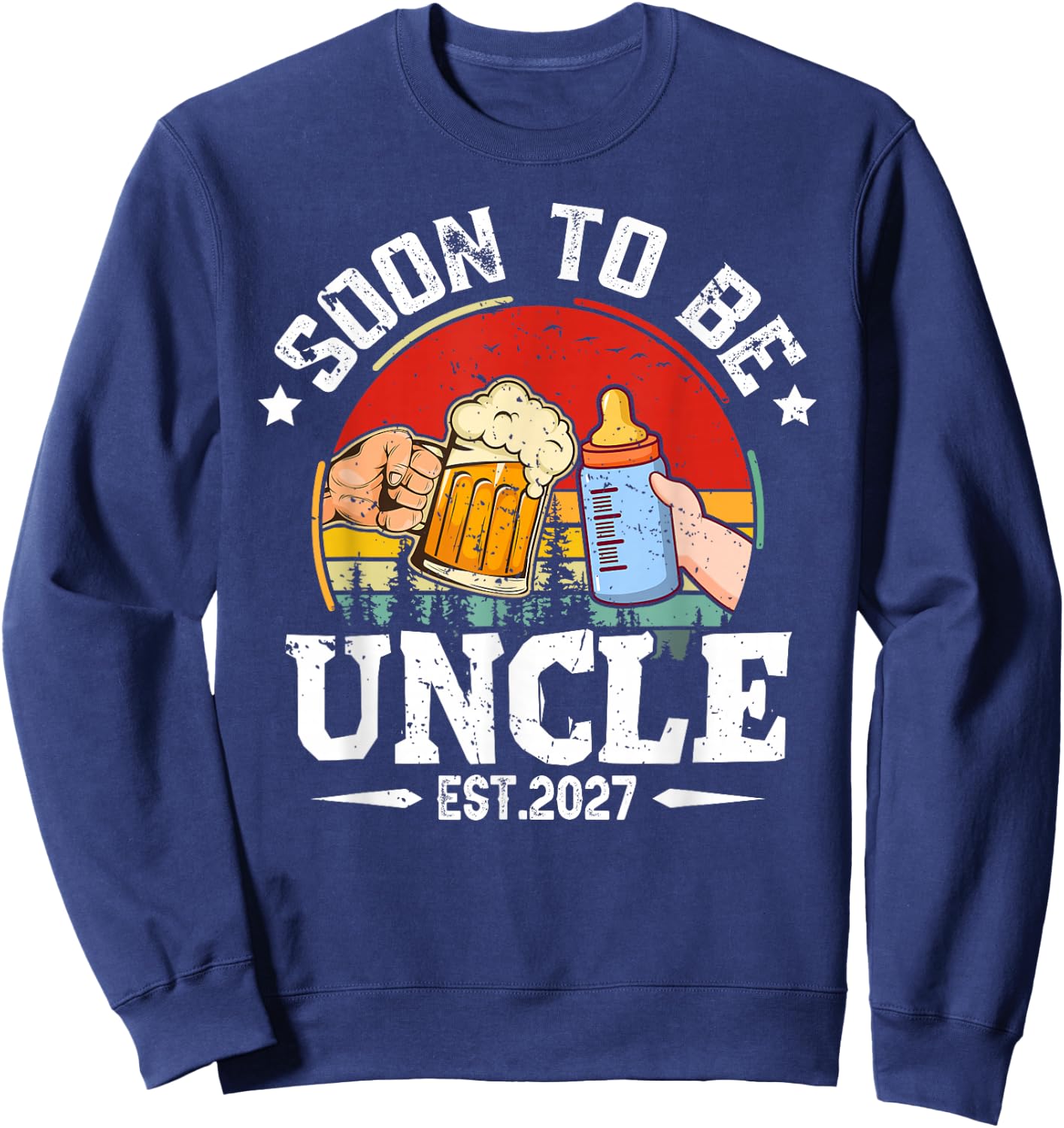 Soon to Be Uncle 2027 Retro Pregnancy Announcement Dad Sweatshirt - Sweatshirt | Navy
