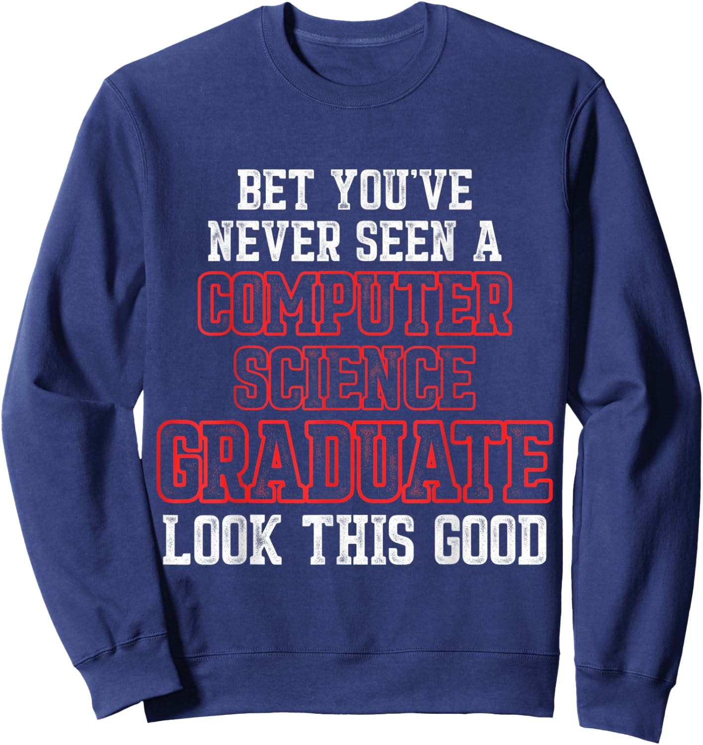 Computer Science IT Graduate Seen Graduation Sweatshirt - Sweatshirt | Navy