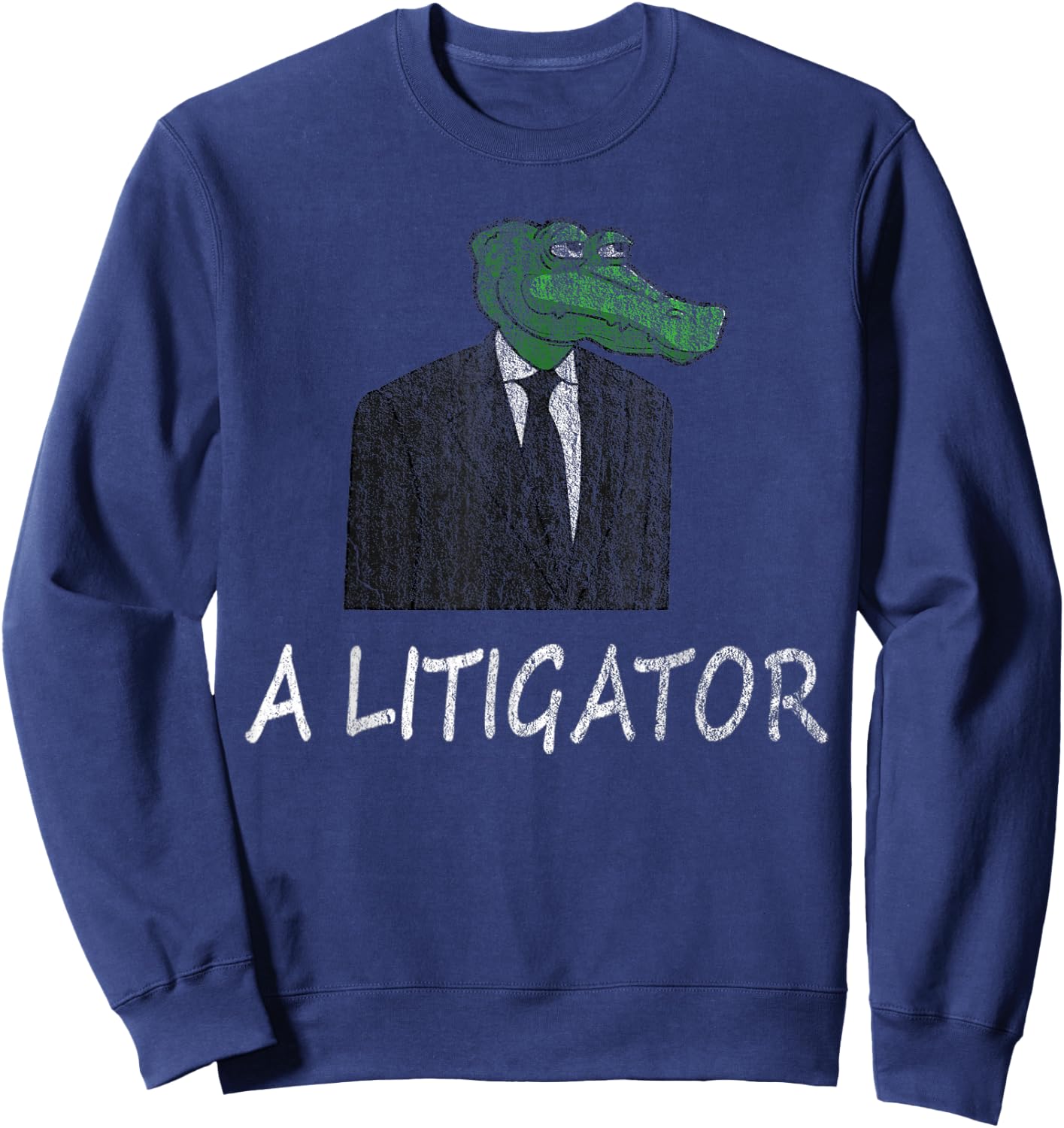 Funny Law School Graduation Gift Shirt Lawyer Attorney Sweatshirt - Sweatshirt | Navy