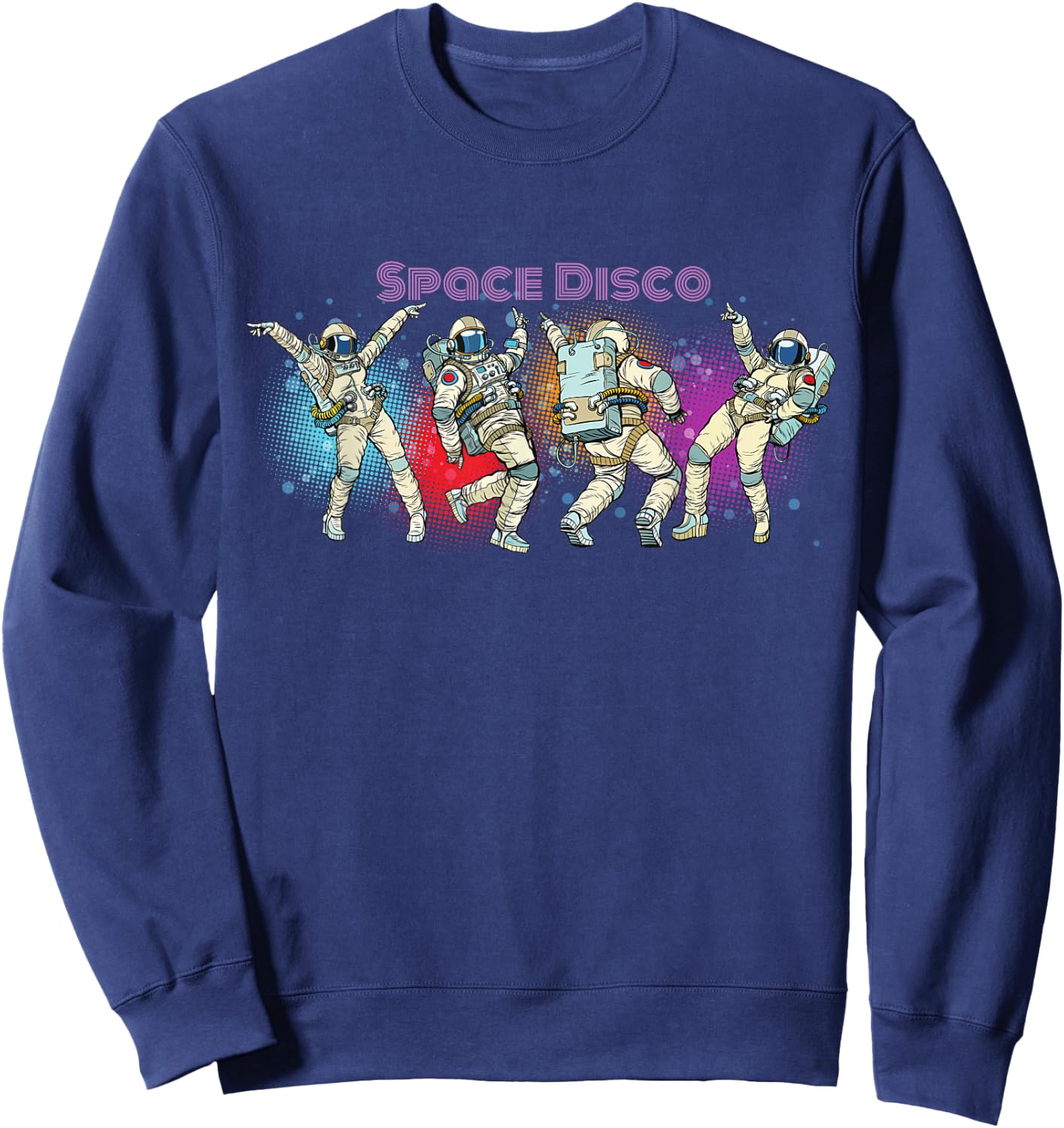 Space Disco - Music Loving Astronaut Dancing Sweatshirt - Sweatshirt | Navy