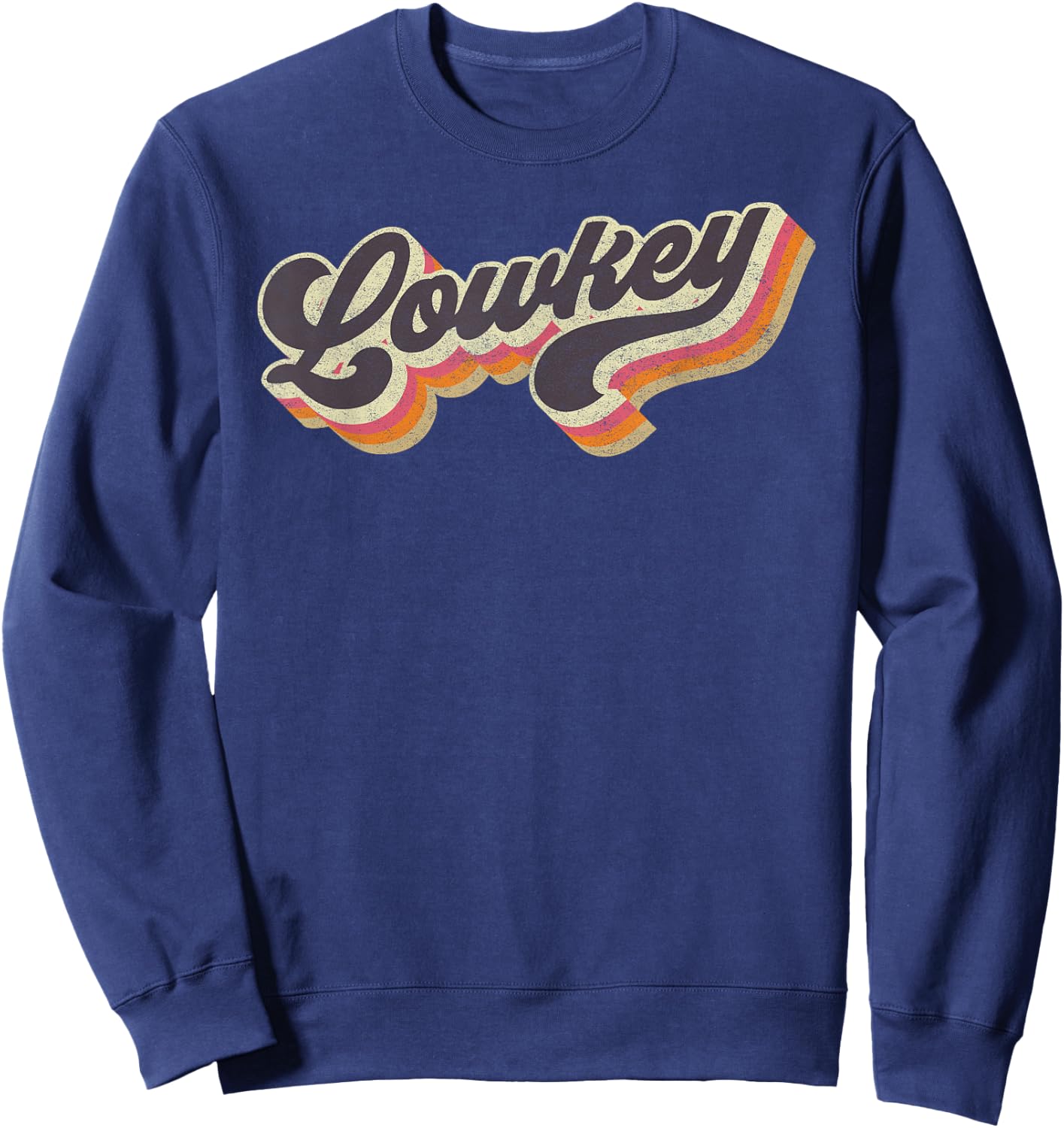 Lowkey - Internet Viral Meme Dank Slang Vintage Style Retro Sweatshirt - Sweatshirt | Navy