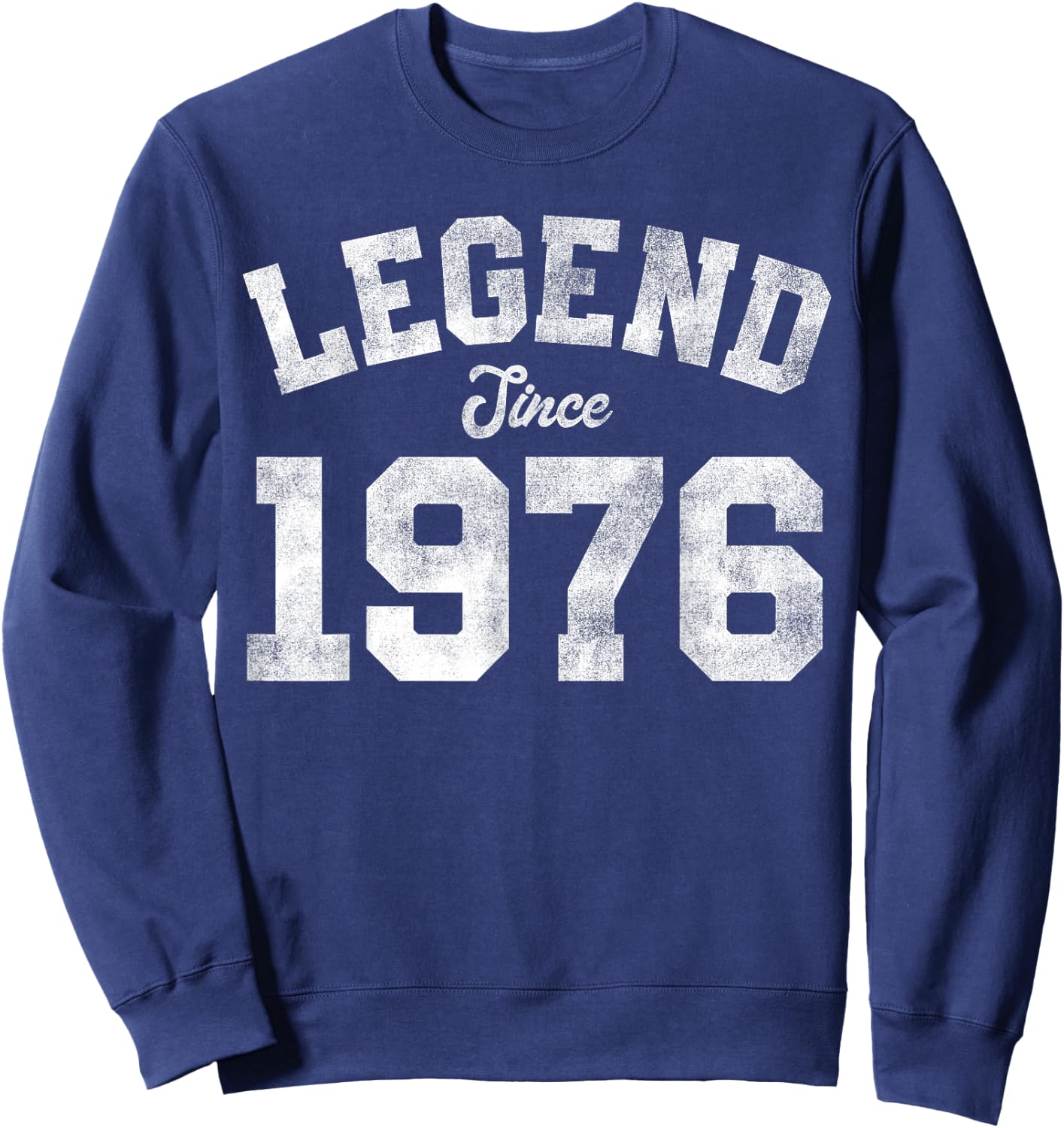 Legend Since 1976 50th Birthday 50 Years Old - Retro Sweatshirt - Sweatshirt | Navy