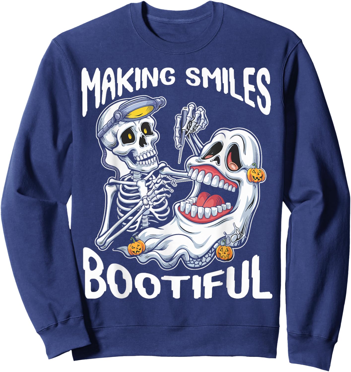 Making Smiles Bootiful Funny Ghost Dentist Halloween Dental Sweatshirt - Sweatshirt | Navy