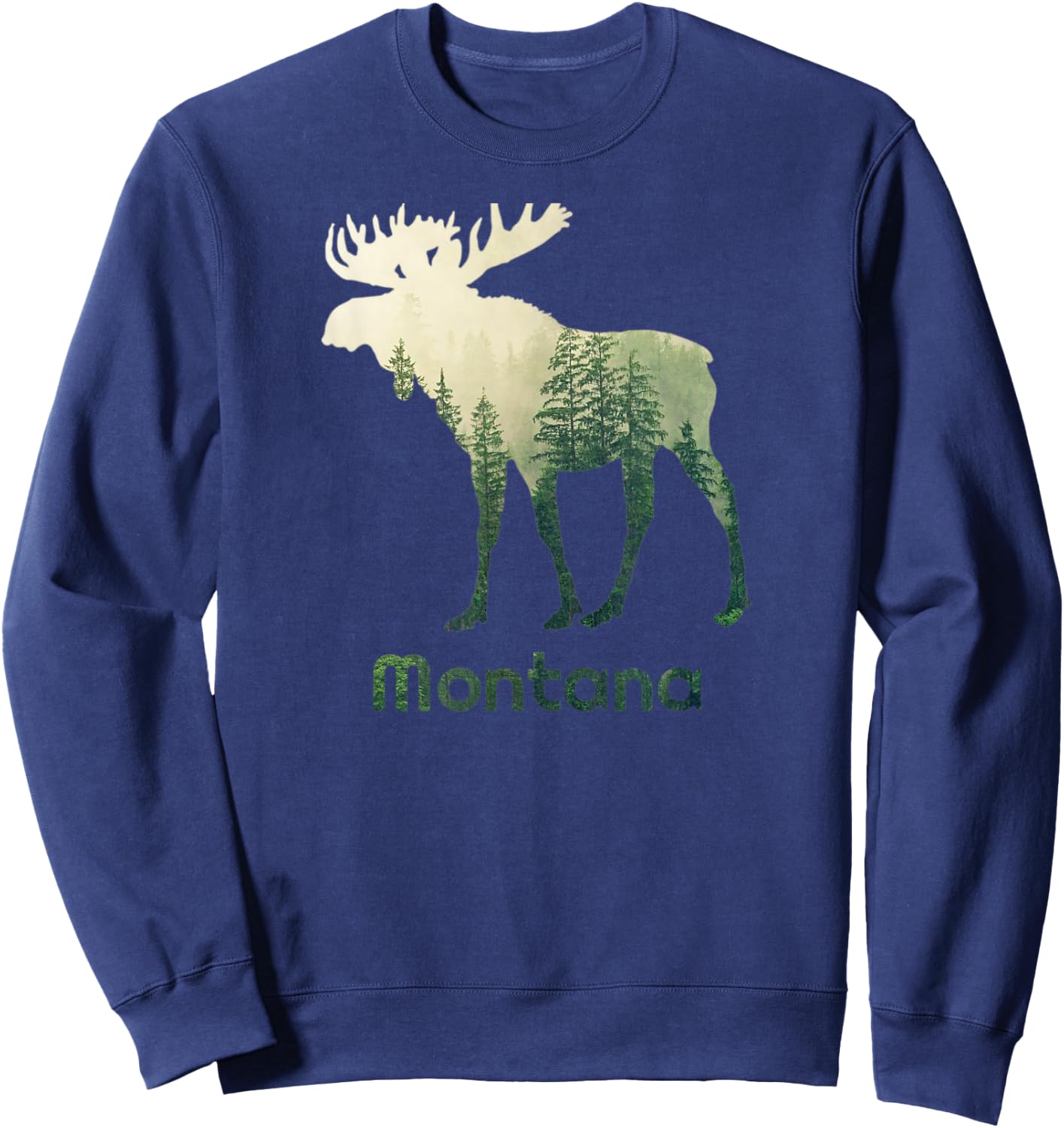 State Of Montana Moose Forest Tree Hunter Wildlife Gift Sweatshirt - Sweatshirt | Navy