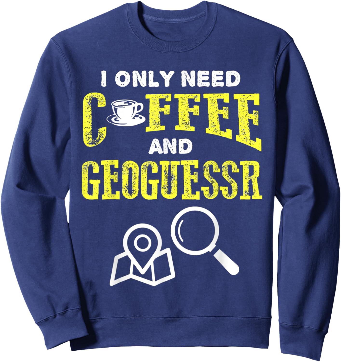 Retro Vintage Coffee And Geoguessr Location Sweatshirt - Sweatshirt | Navy