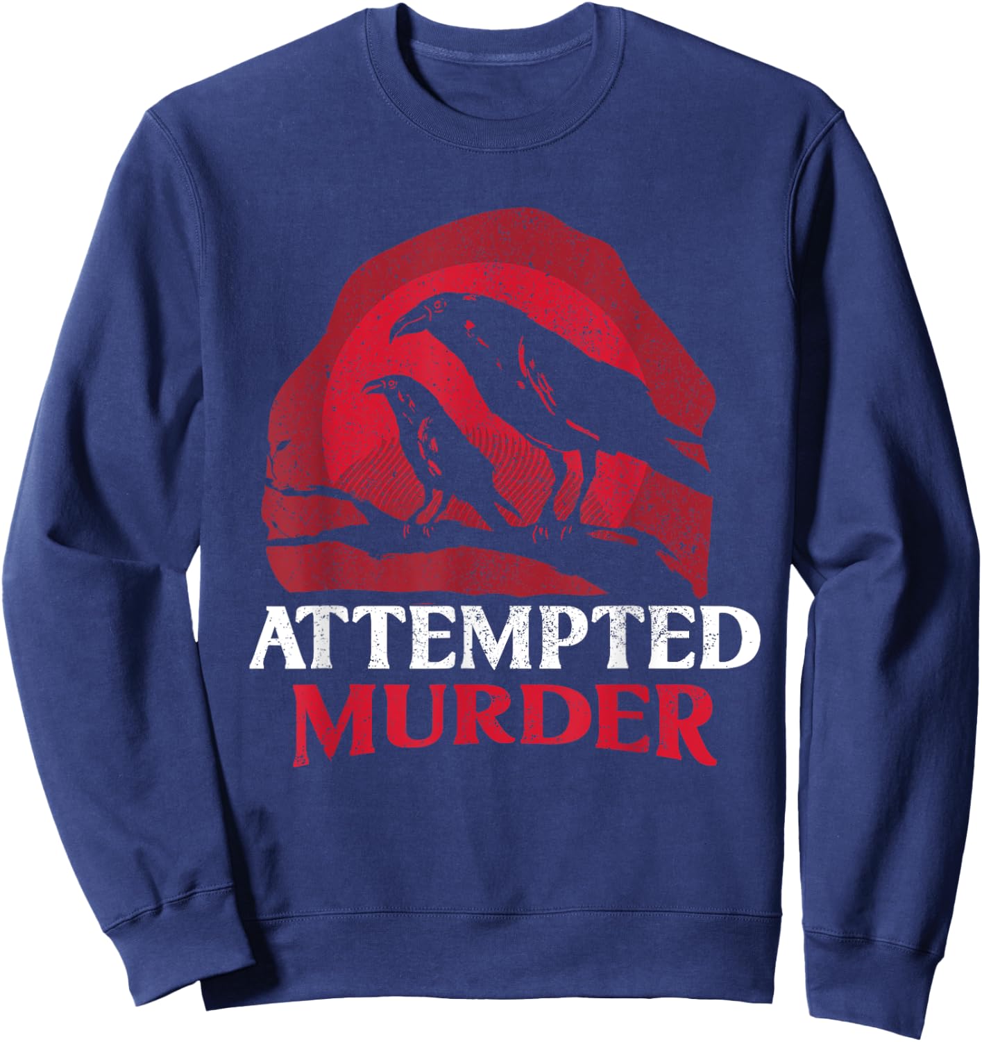 Attempted Murder Literature Sweatshirt - Sweatshirt | Navy